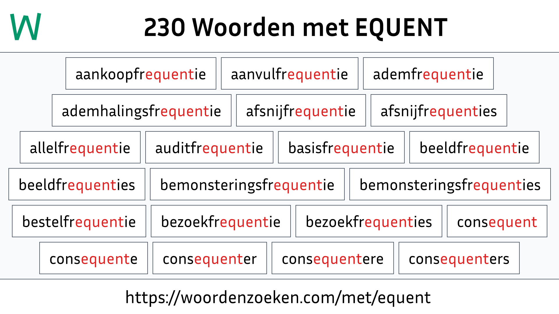 Woorden met EQUENT