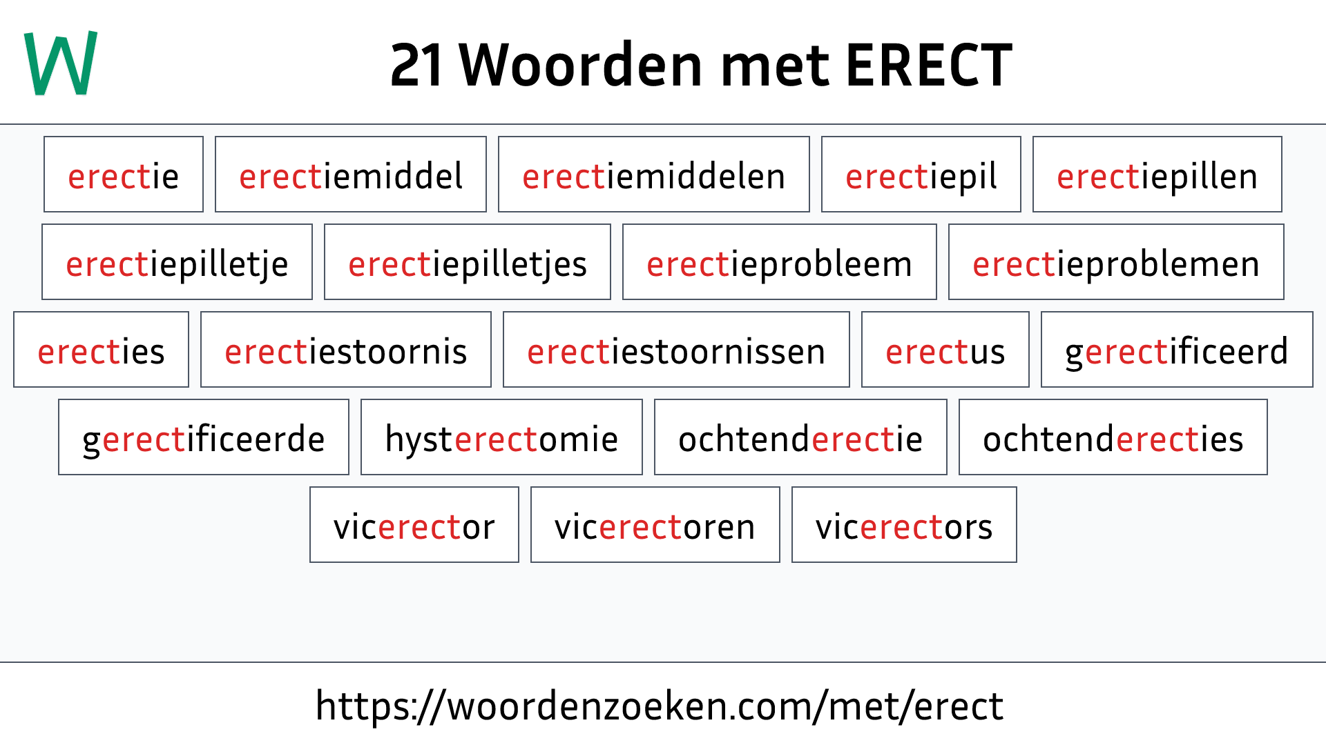 Woorden met ERECT