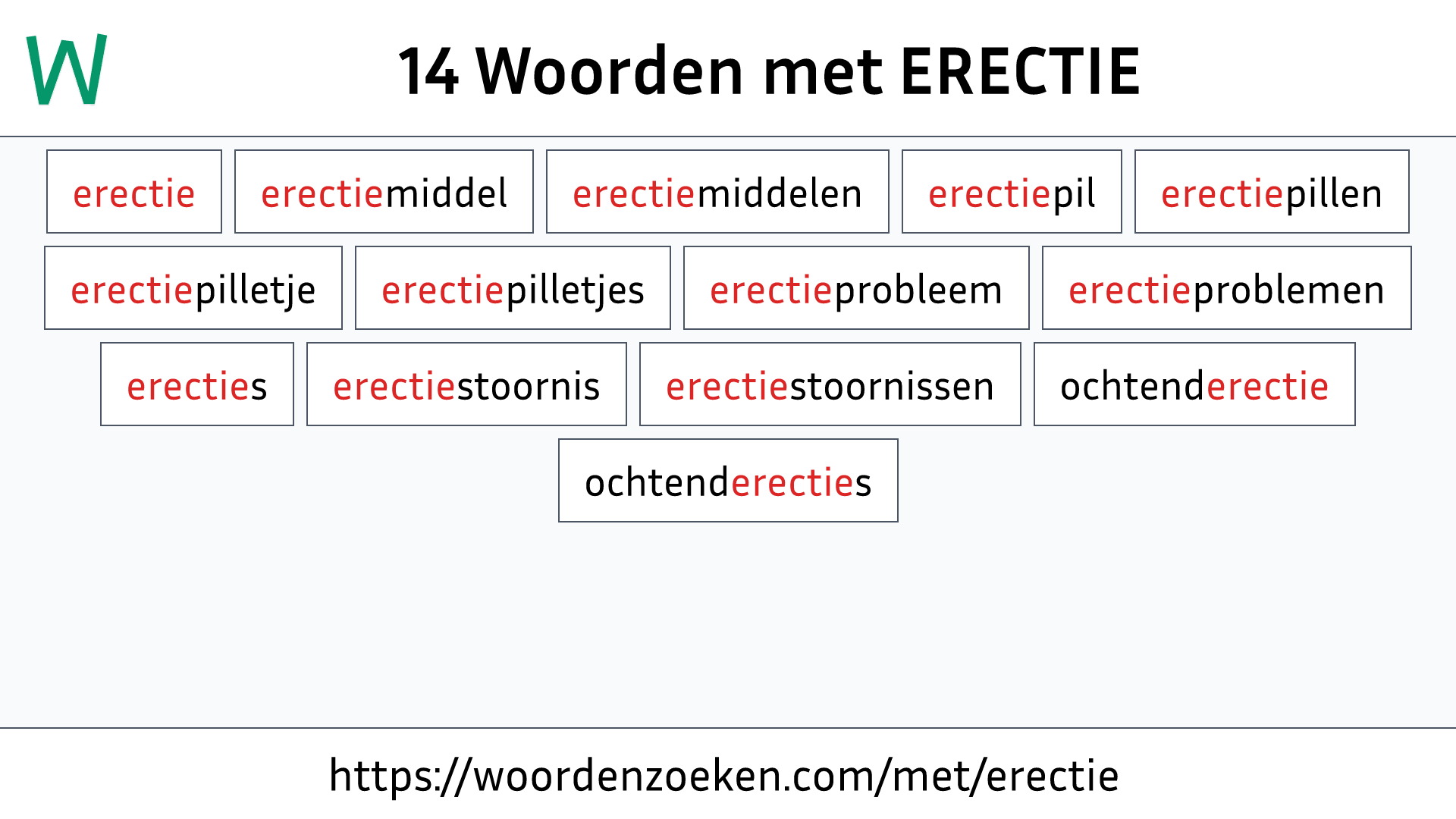 Woorden met ERECTIE