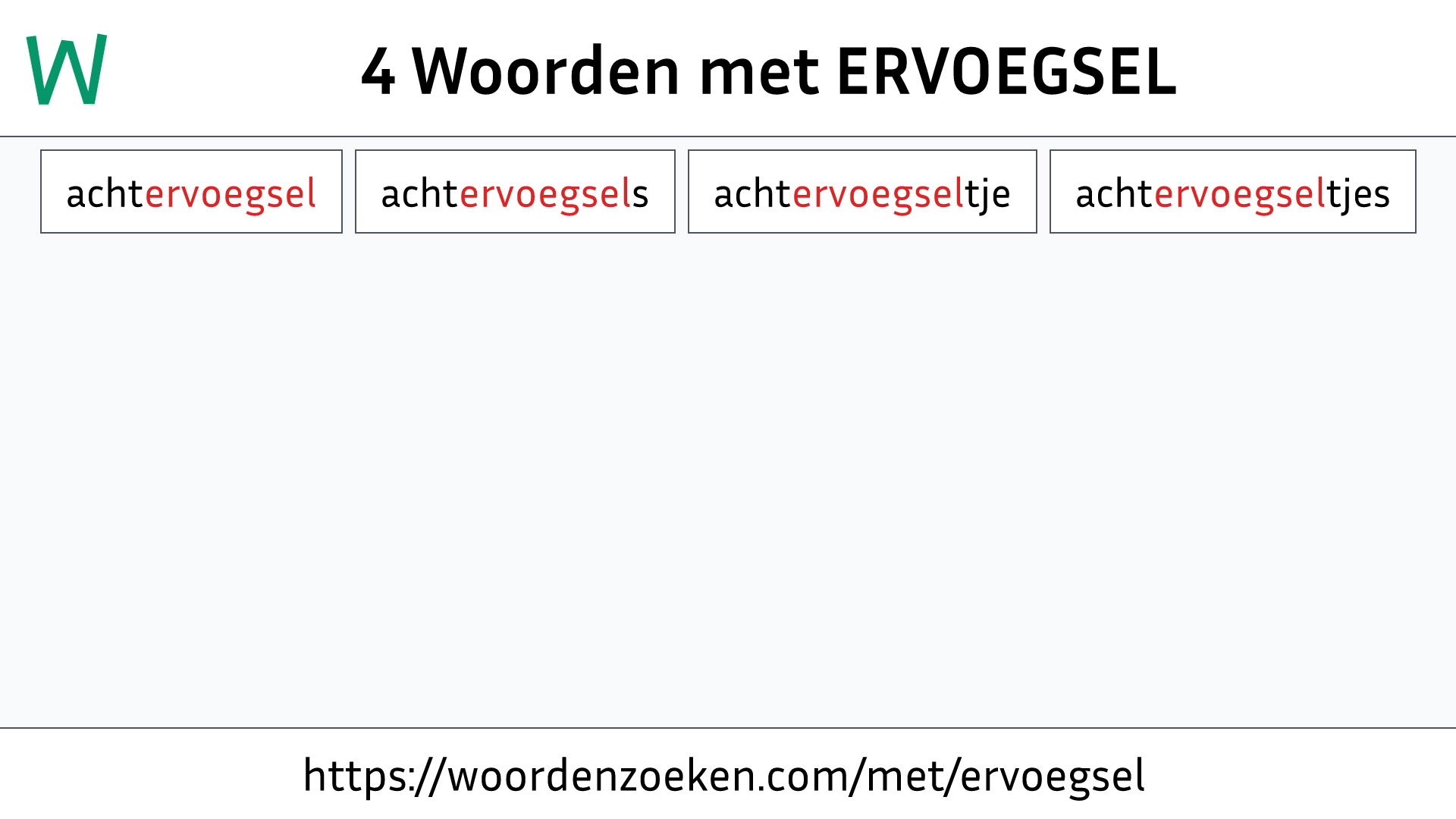 Woorden met ERVOEGSEL