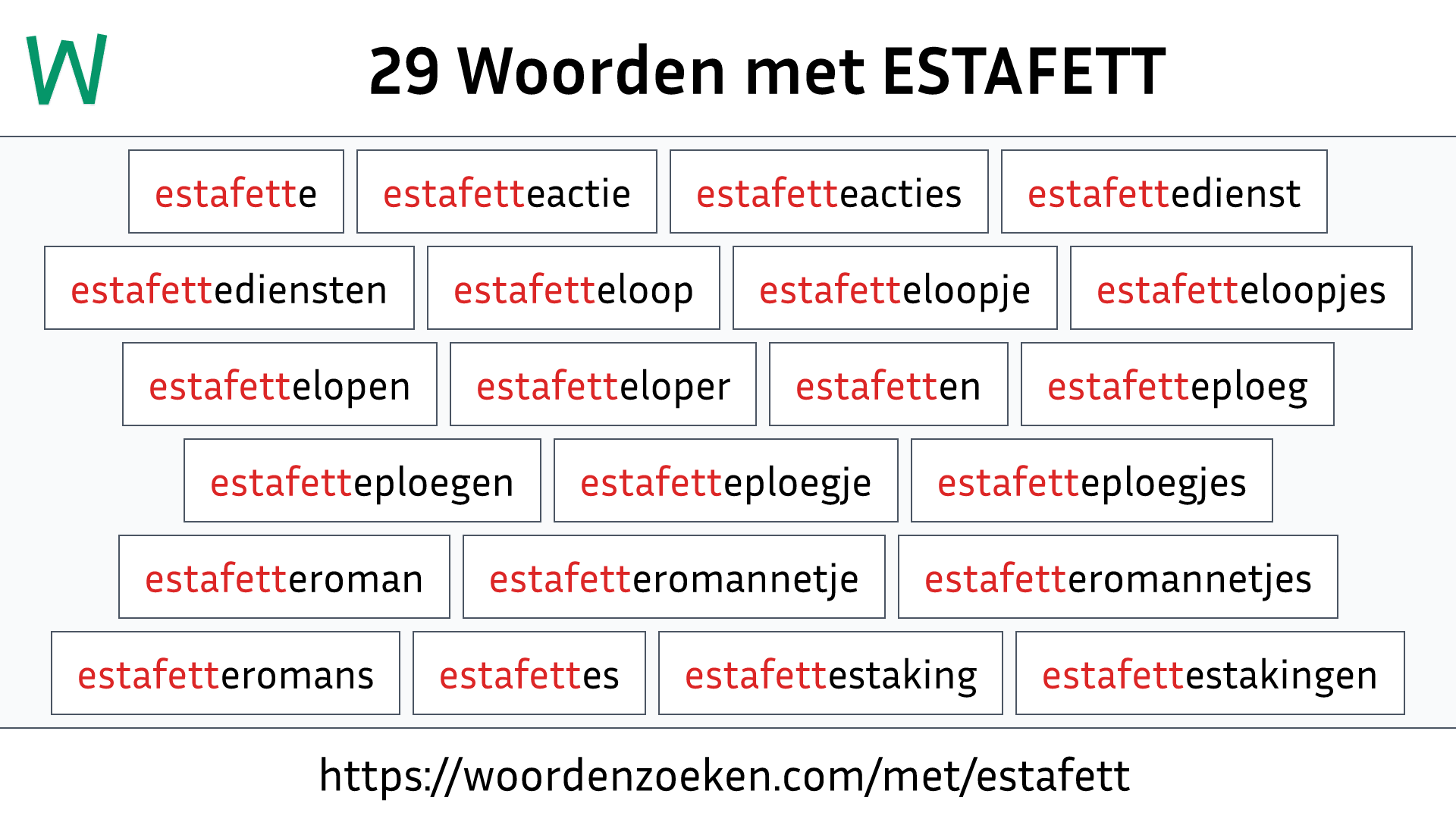 Woorden met ESTAFETT