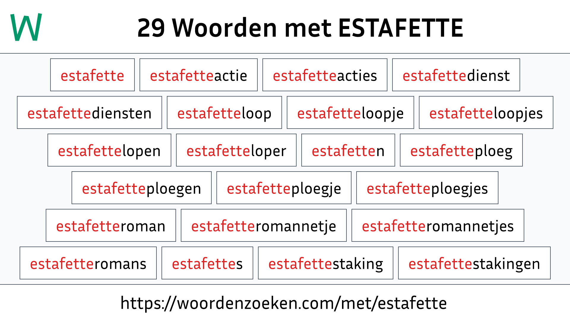 Woorden met ESTAFETTE