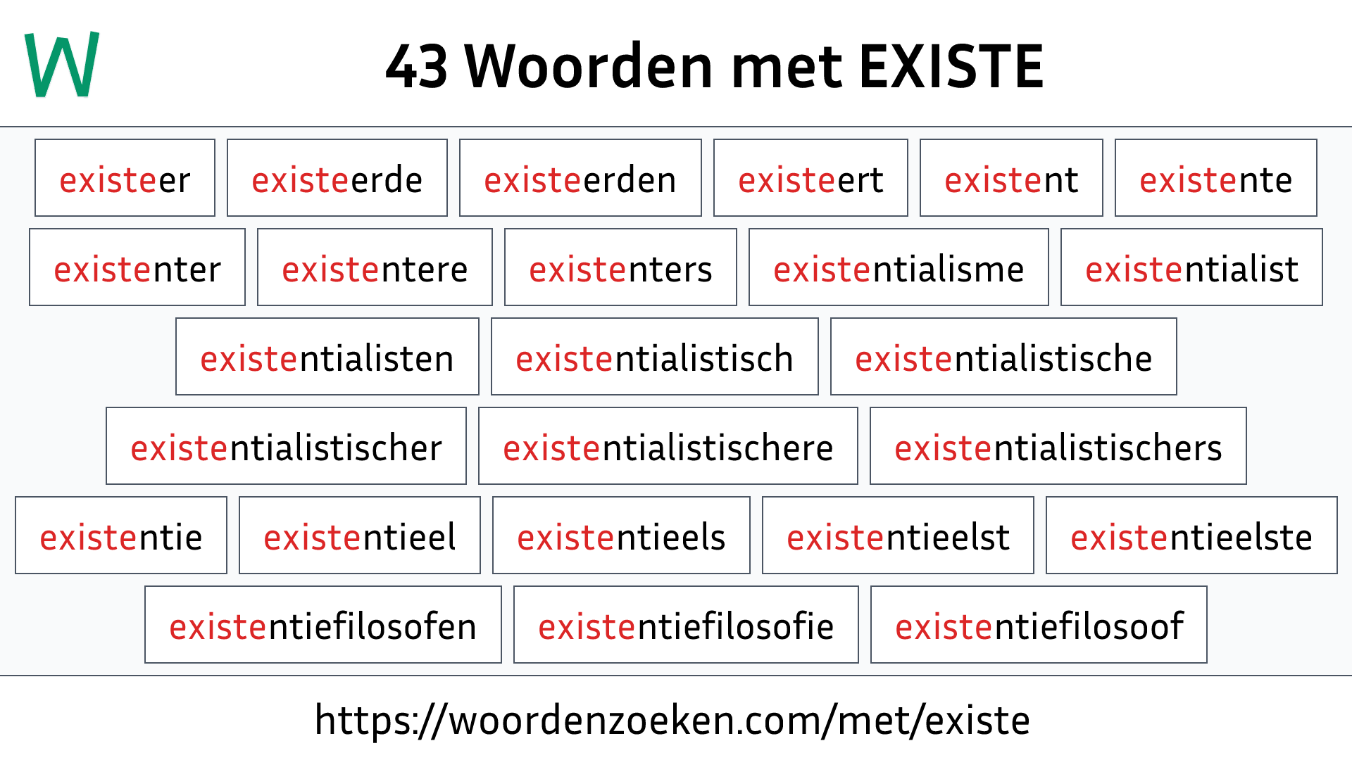 Woorden met EXISTE