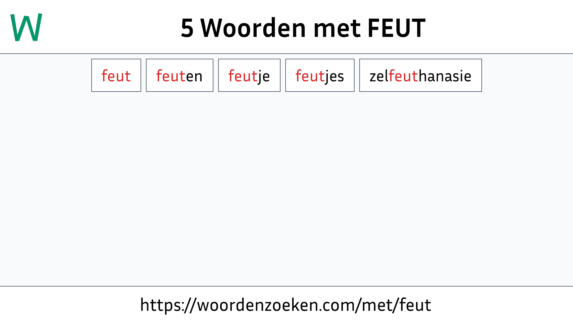 Woorden met FEUT