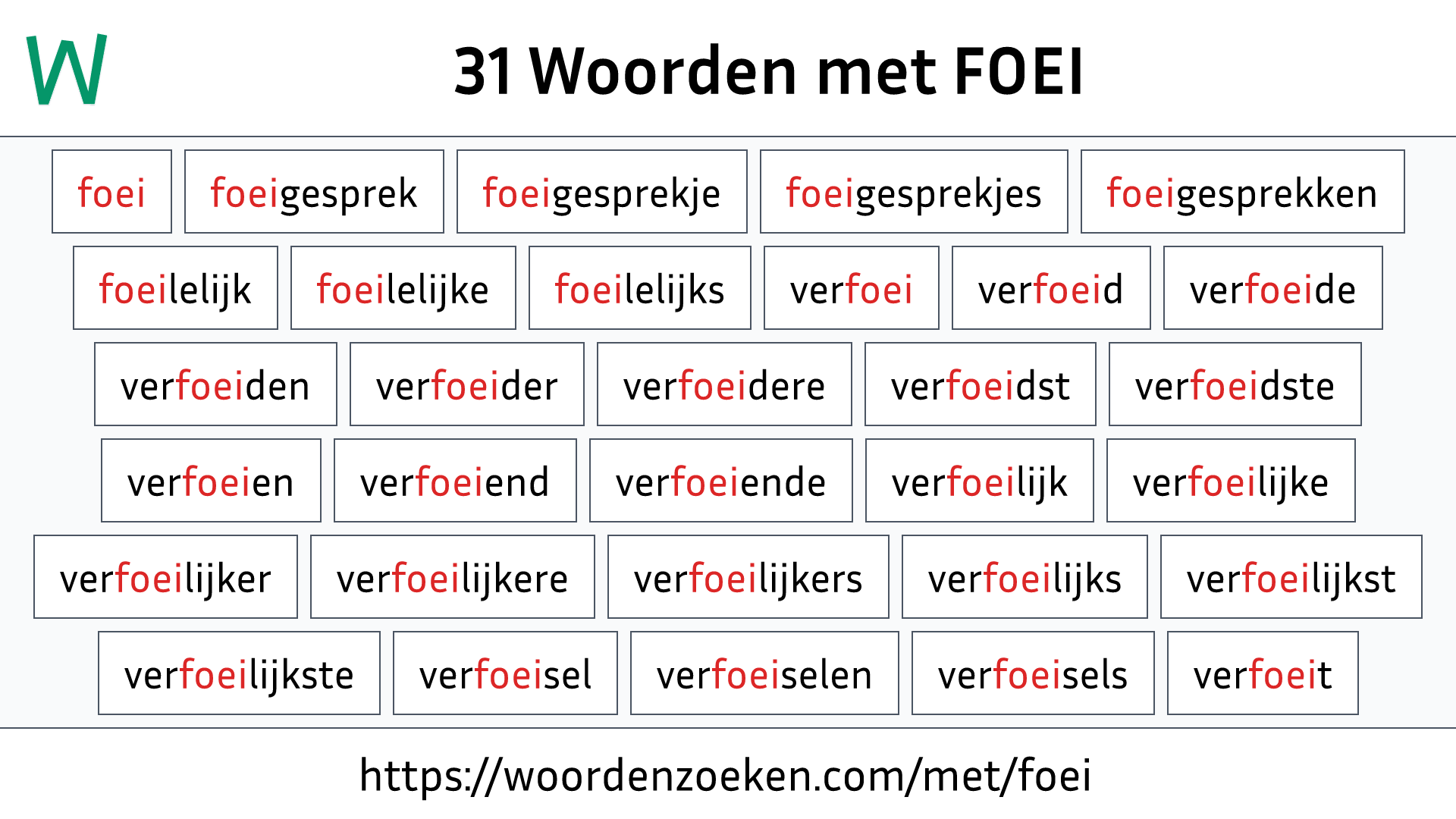 Woorden met FOEI