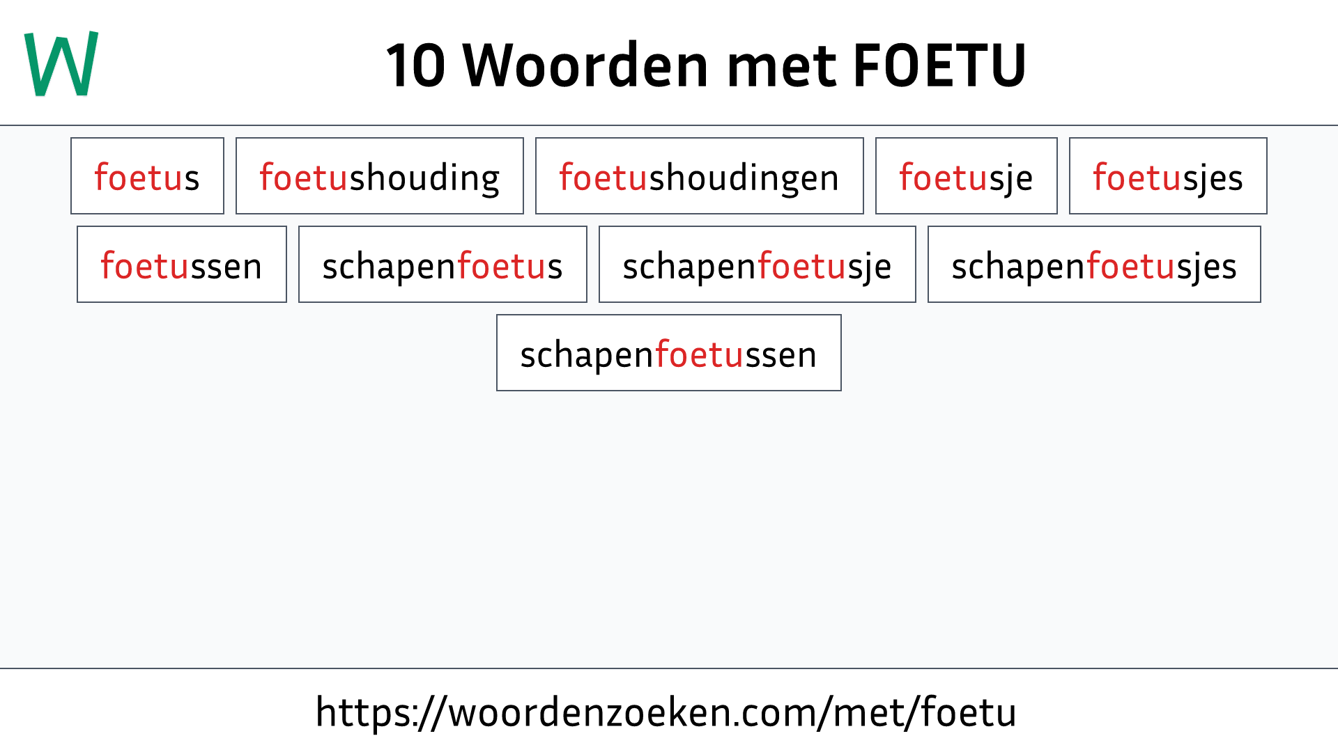 Woorden met FOETU