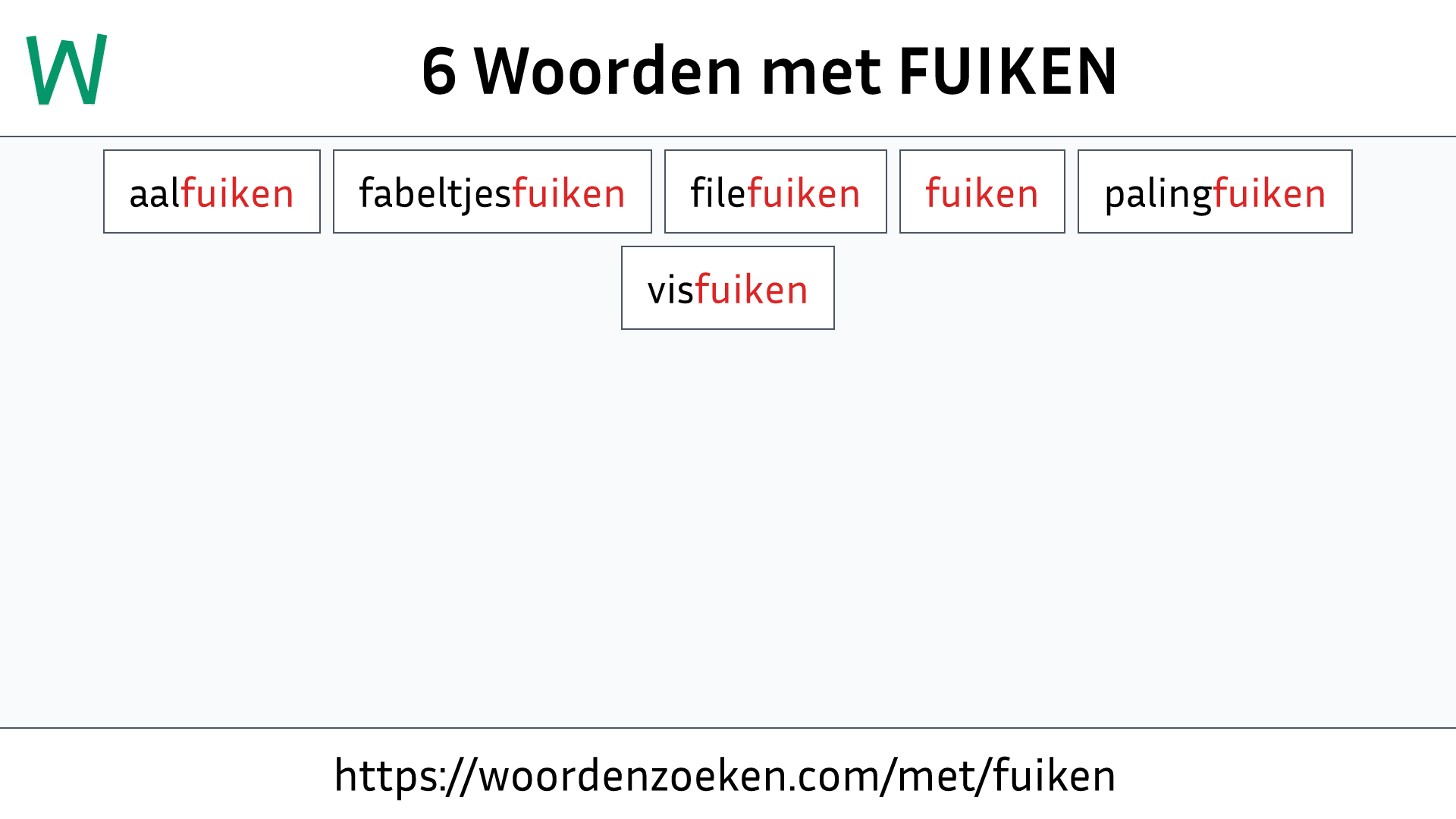 Woorden met FUIKEN