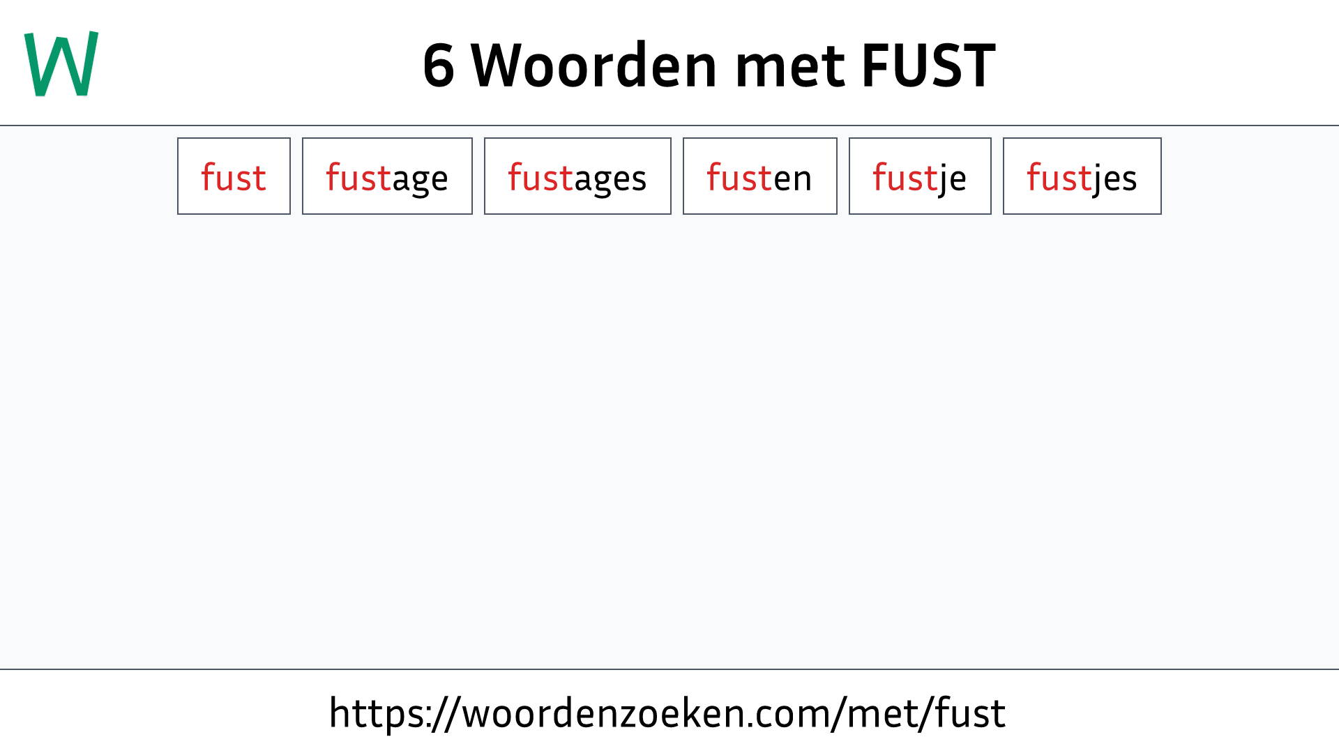 Woorden met FUST