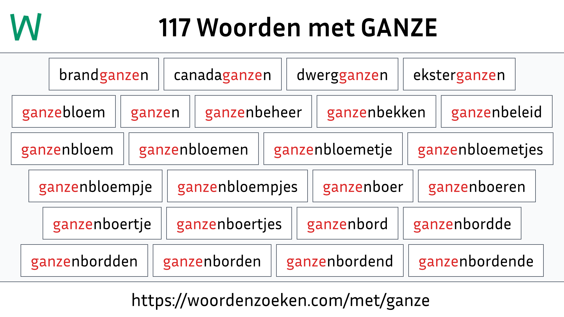 Woorden met GANZE