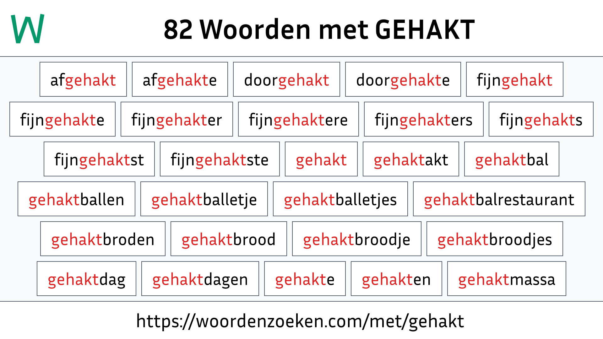 Woorden met GEHAKT