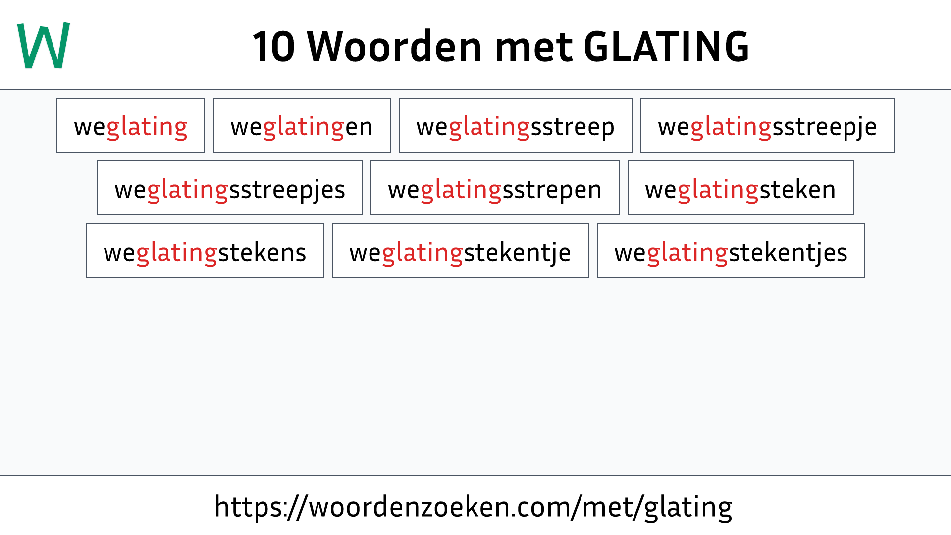 Woorden met GLATING