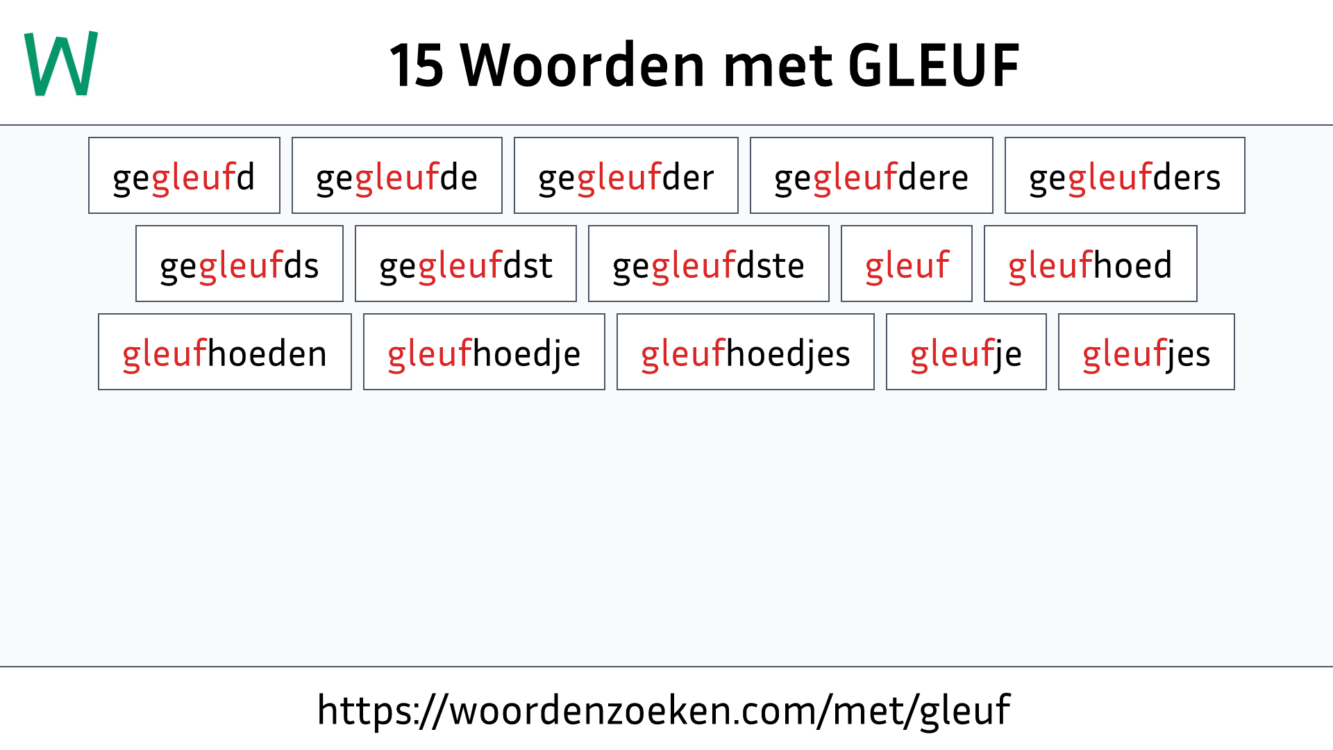 Woorden met GLEUF