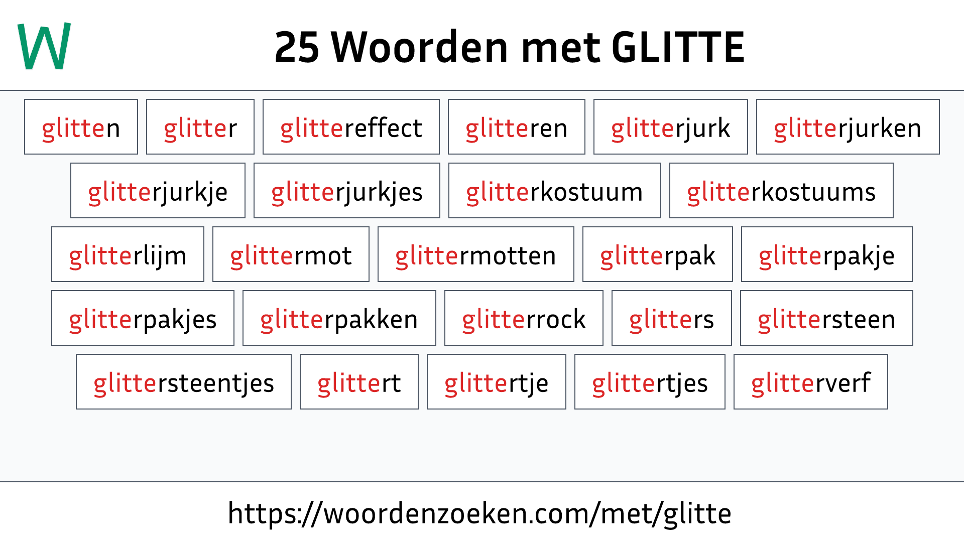 Woorden met GLITTE