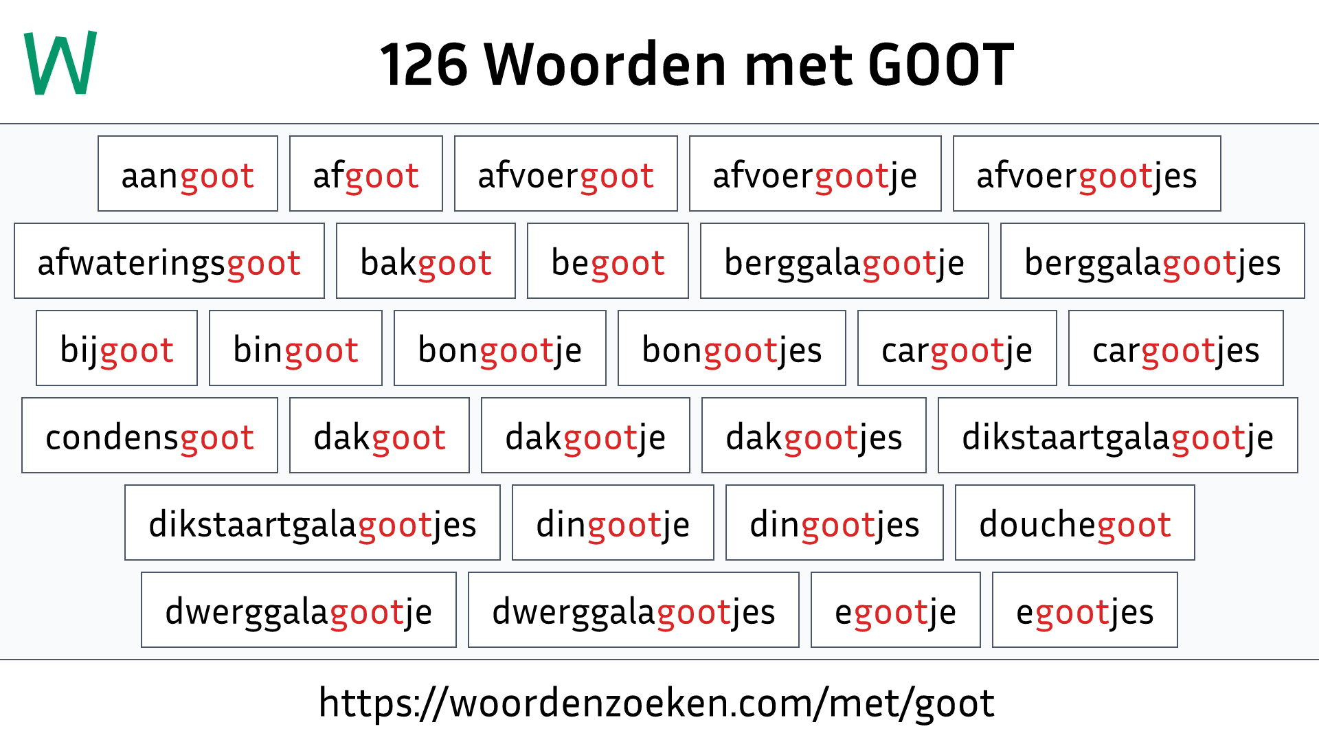 Woorden met GOOT