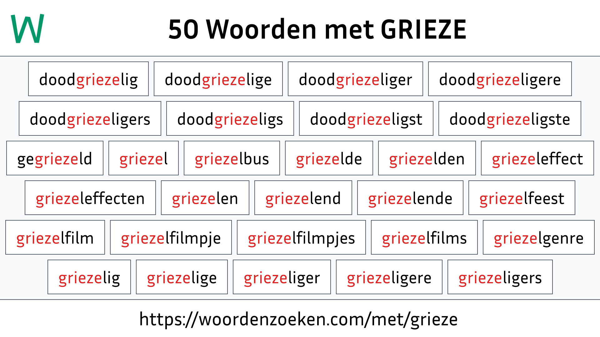 Woorden met GRIEZE