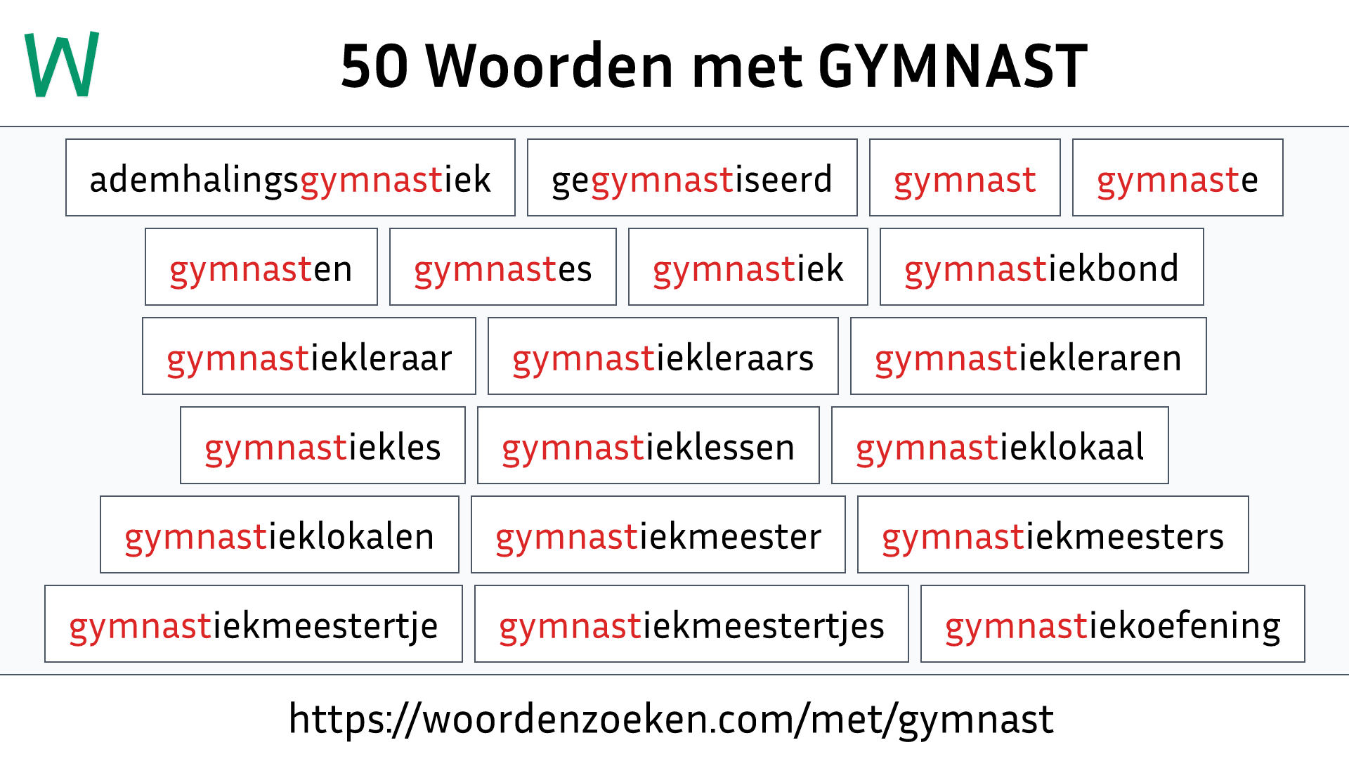 Woorden met GYMNAST