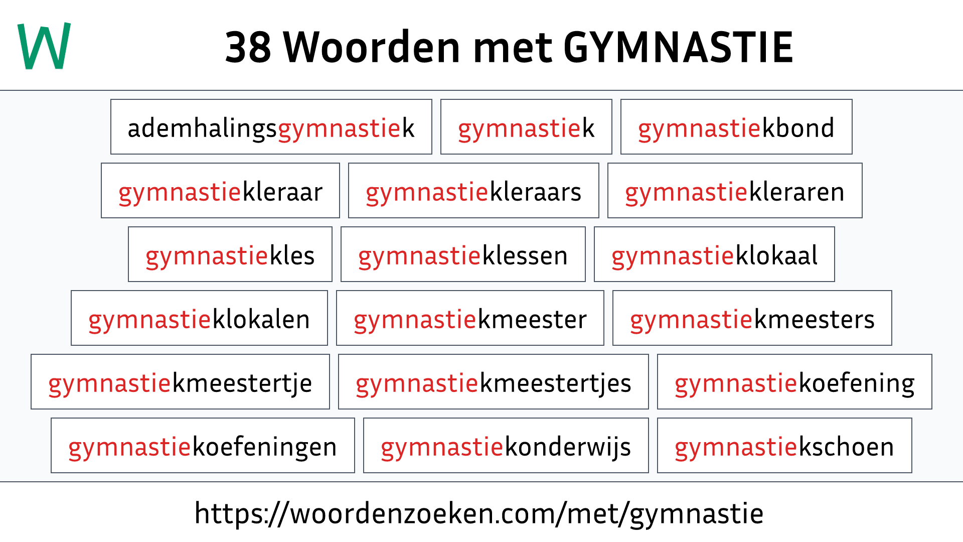 Woorden met GYMNASTIE