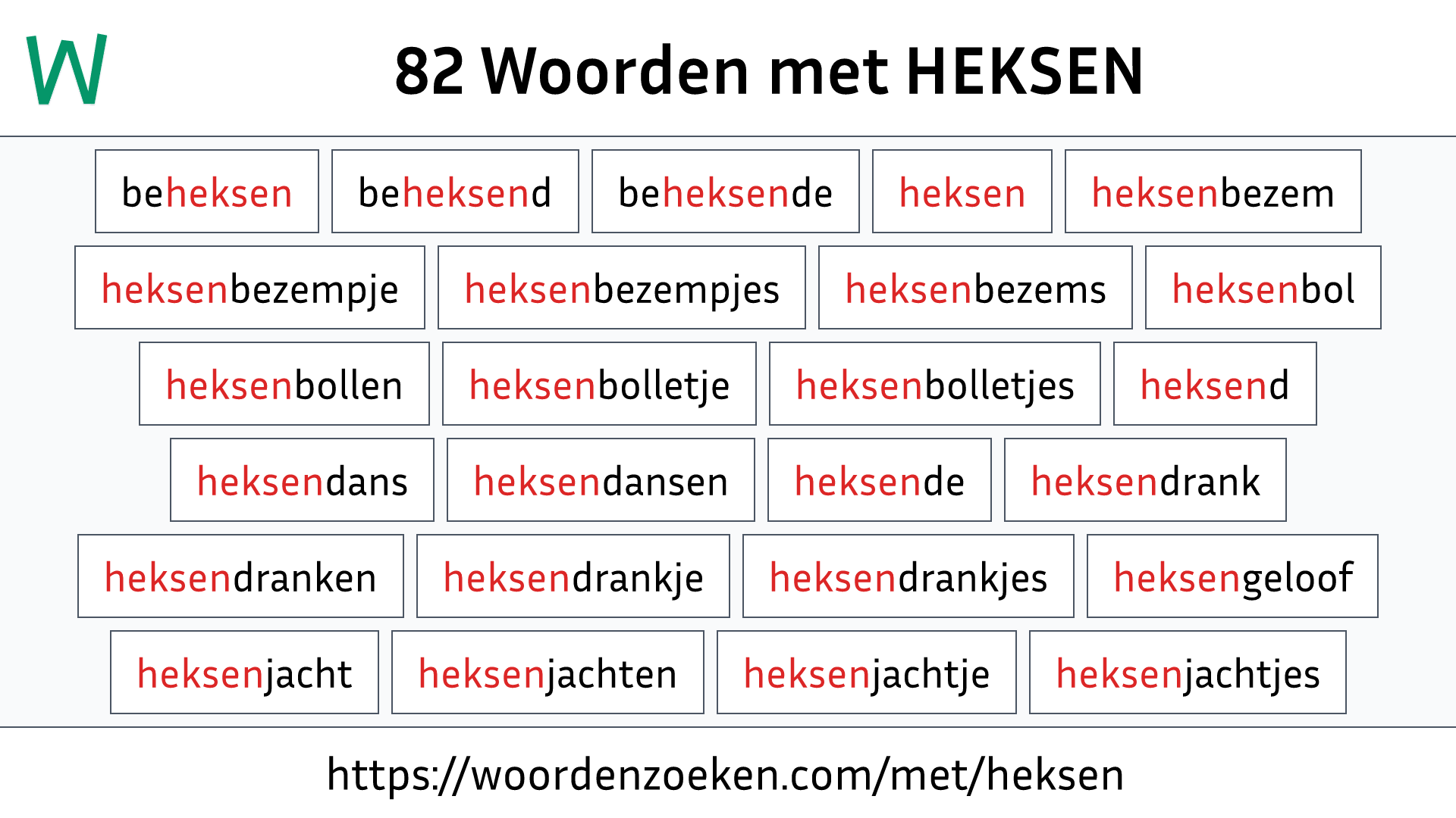 Woorden met HEKSEN