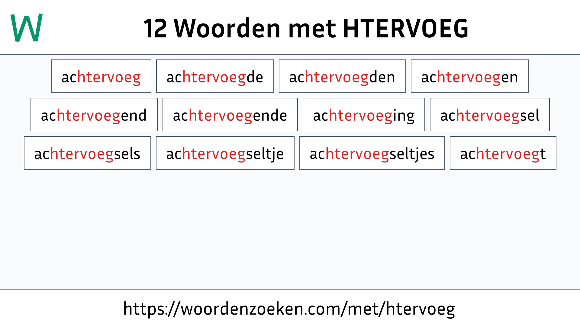 Woorden met HTERVOEG