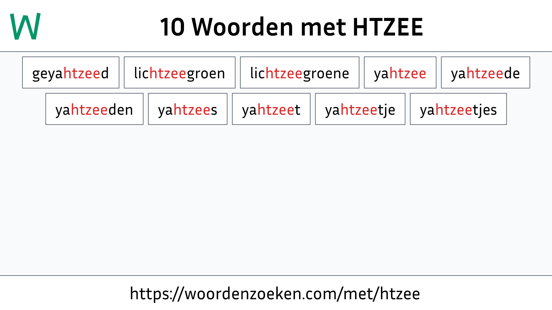 Woorden met HTZEE