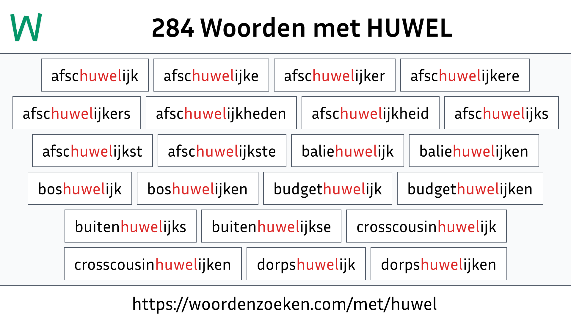 Woorden met HUWEL