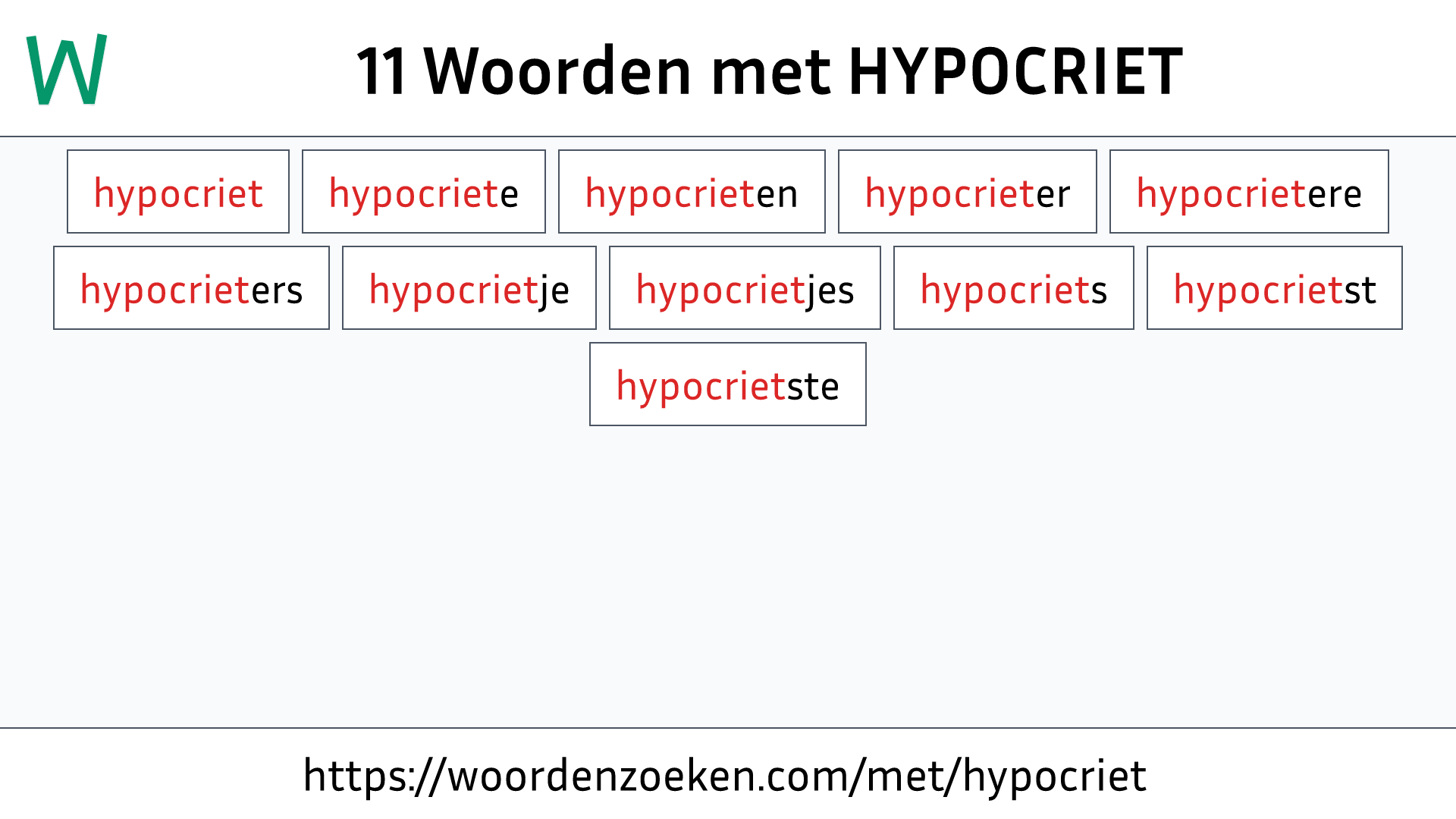 Woorden met HYPOCRIET