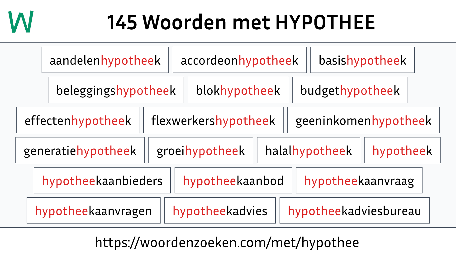 Woorden met HYPOTHEE