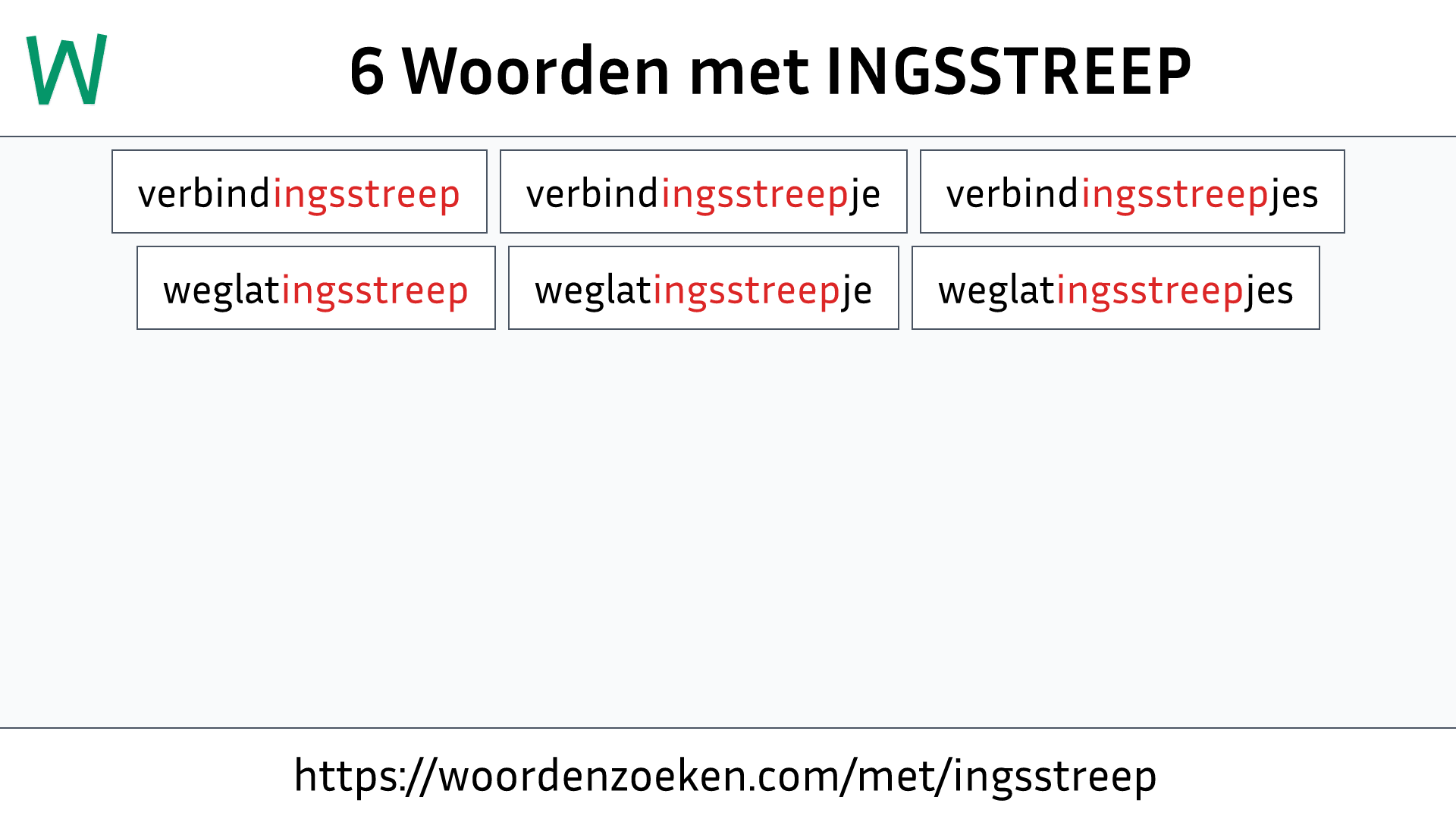 Woorden met INGSSTREEP