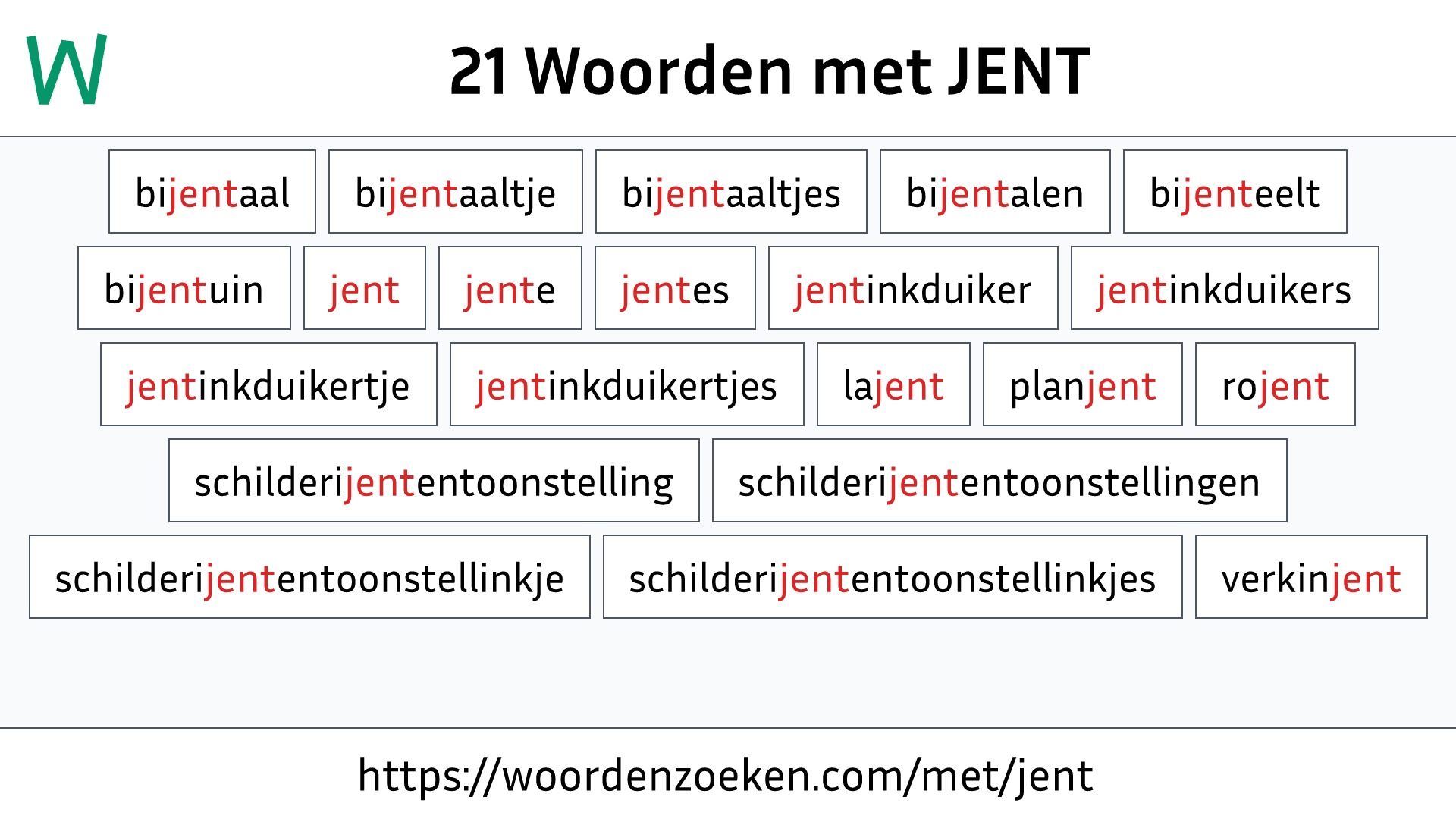 Woorden met JENT