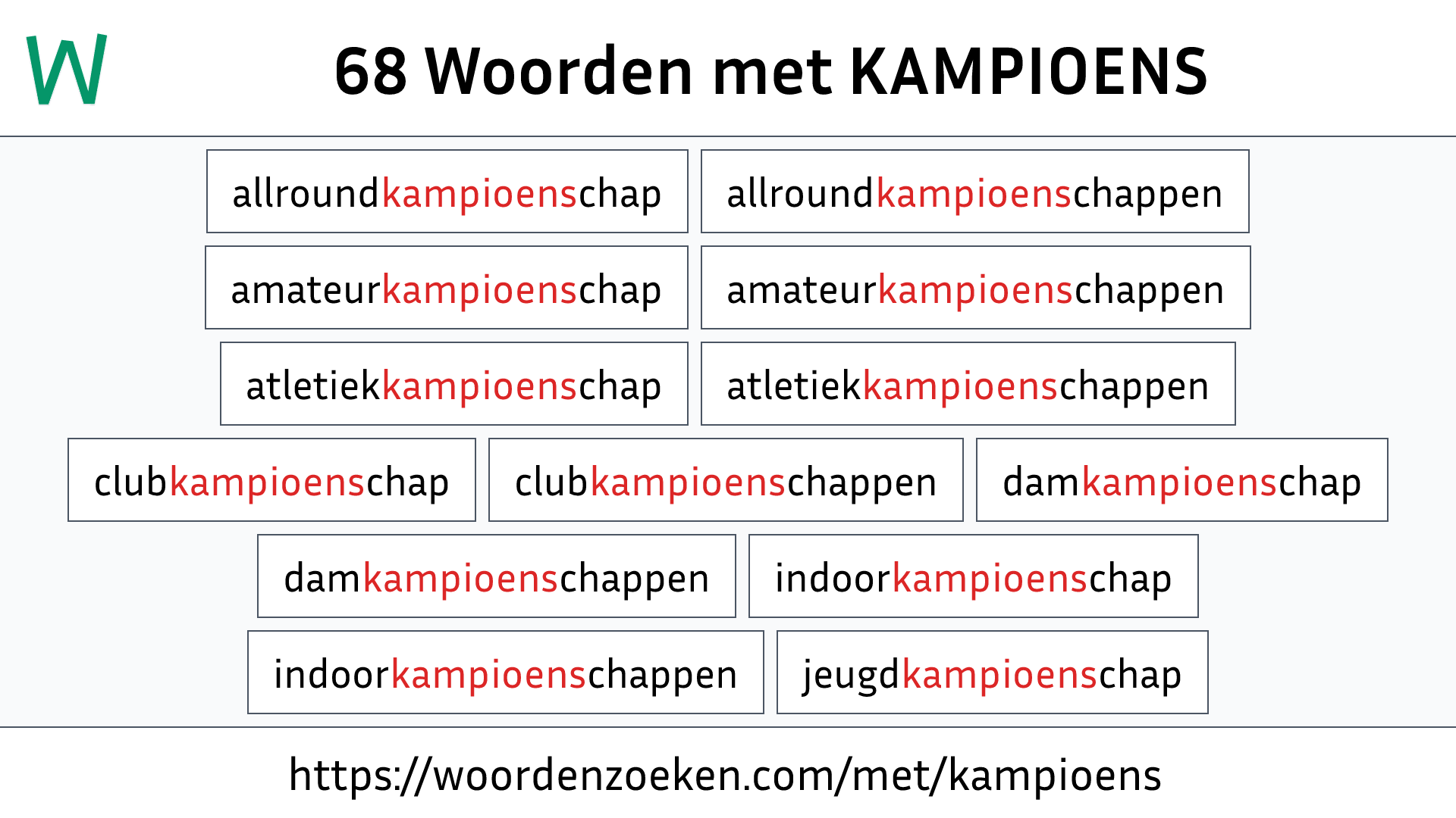 Woorden met KAMPIOENS