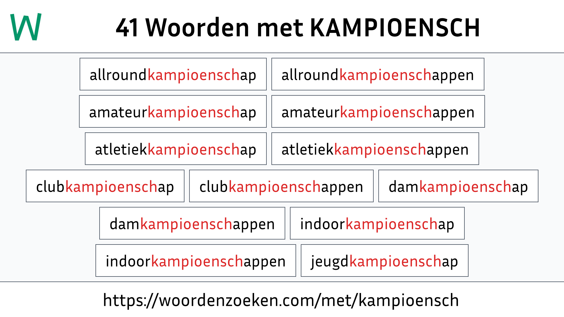 Woorden met KAMPIOENSCH