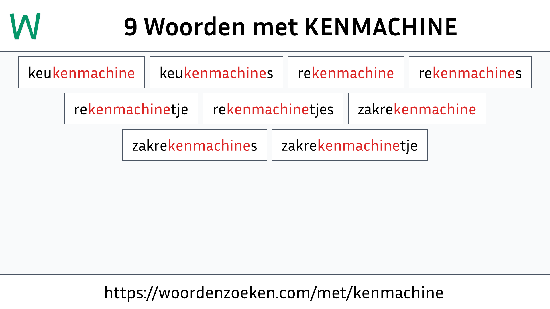 Woorden met KENMACHINE