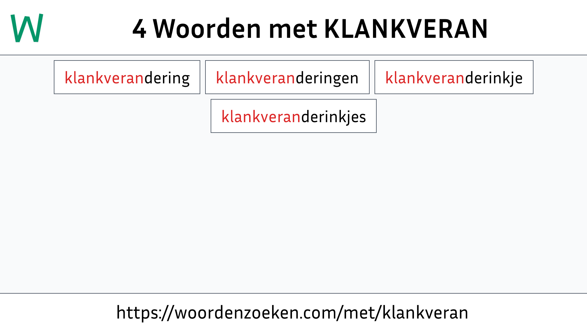 Woorden met KLANKVERAN