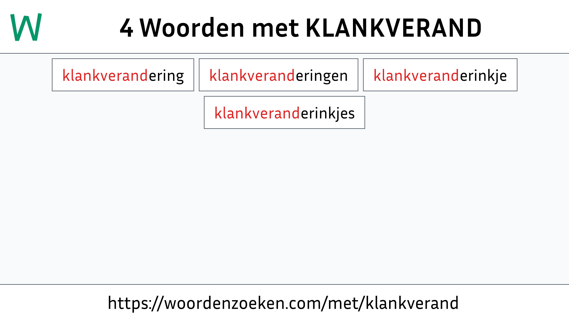 Woorden met KLANKVERAND