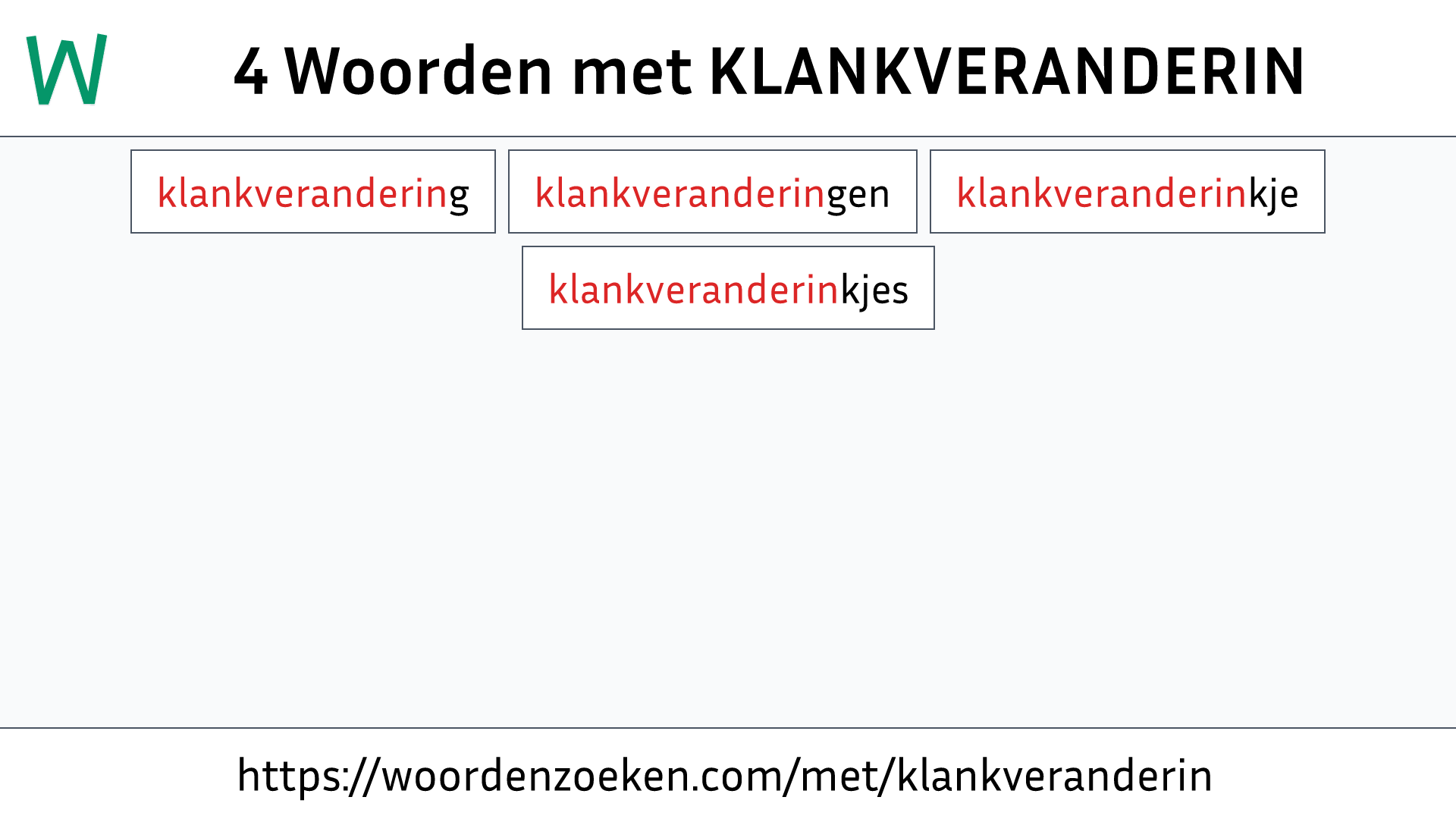 Woorden met KLANKVERANDERIN