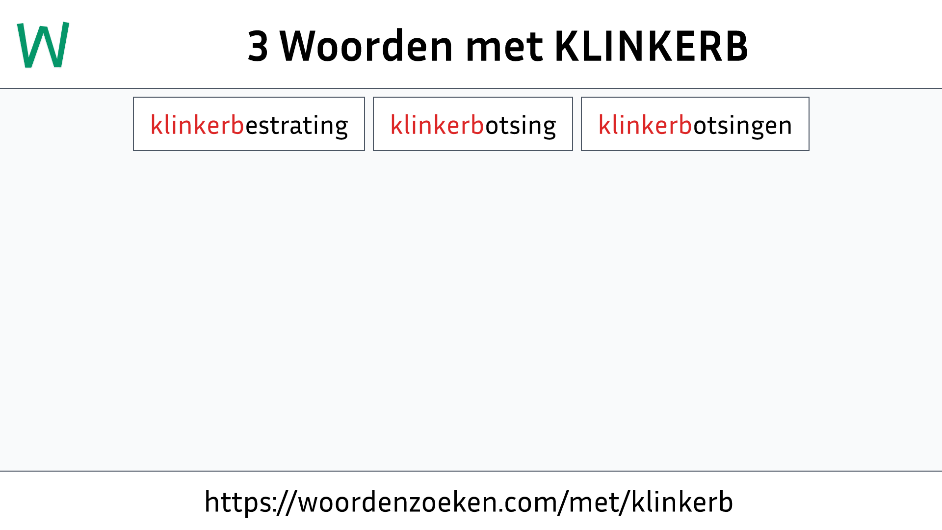 Woorden met KLINKERB