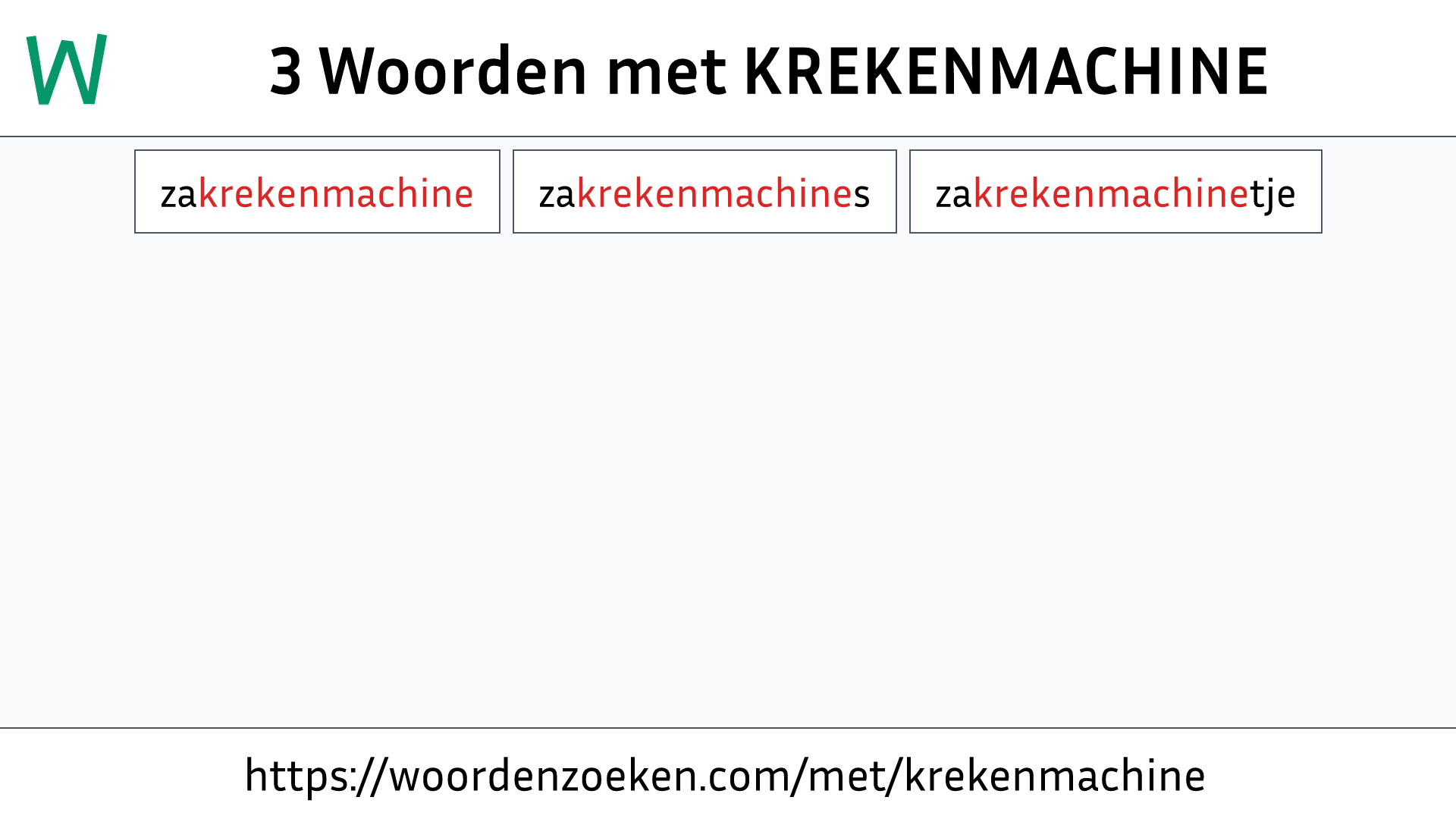 Woorden met KREKENMACHINE