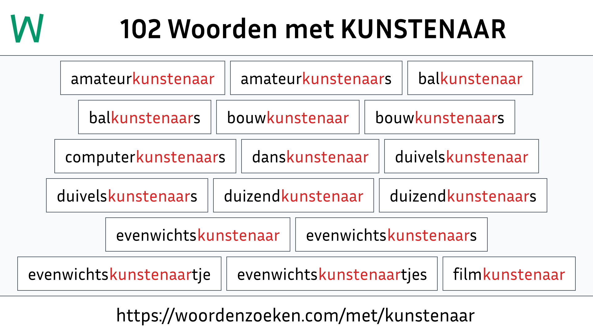 Woorden met KUNSTENAAR