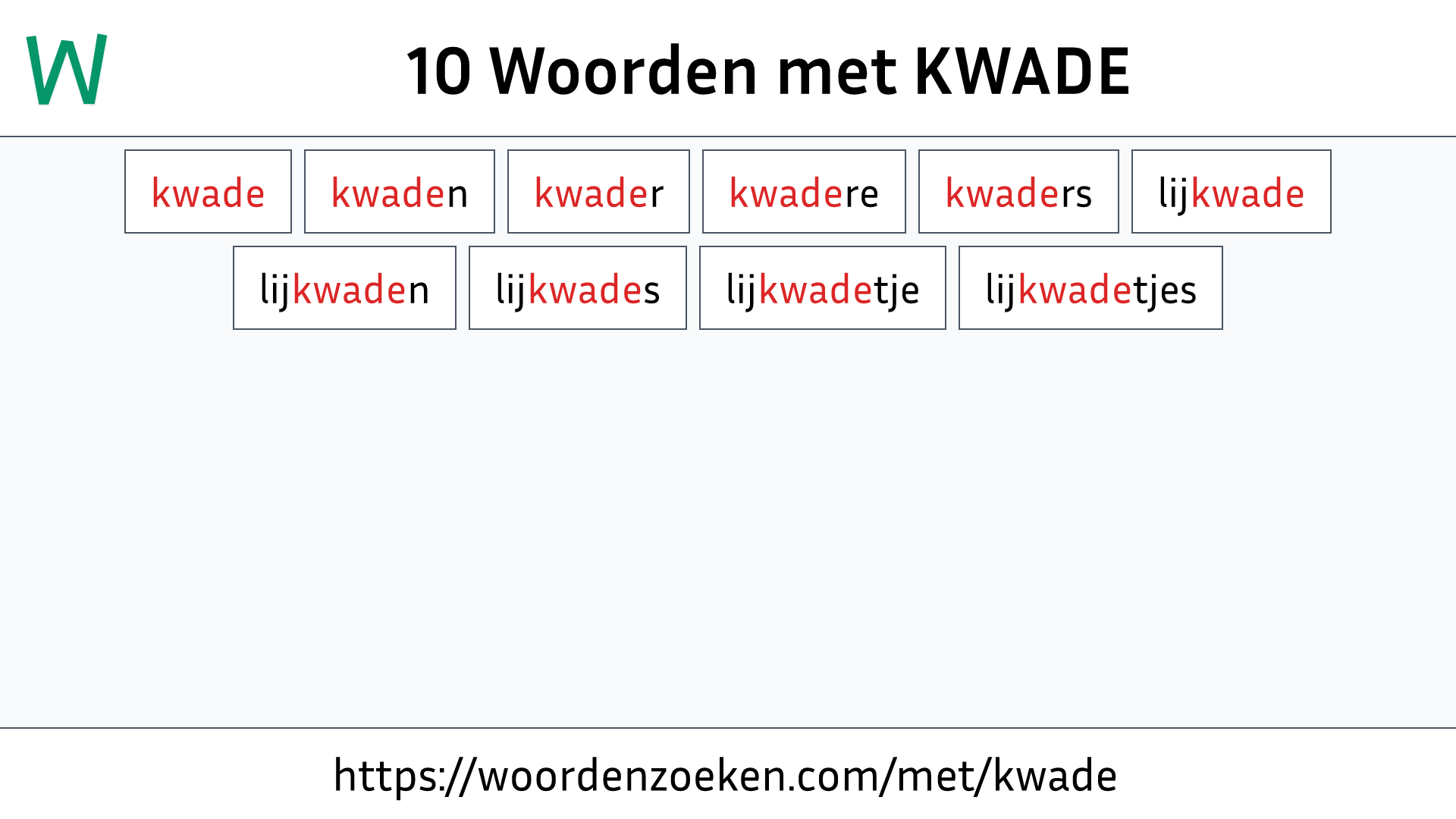 Woorden met KWADE