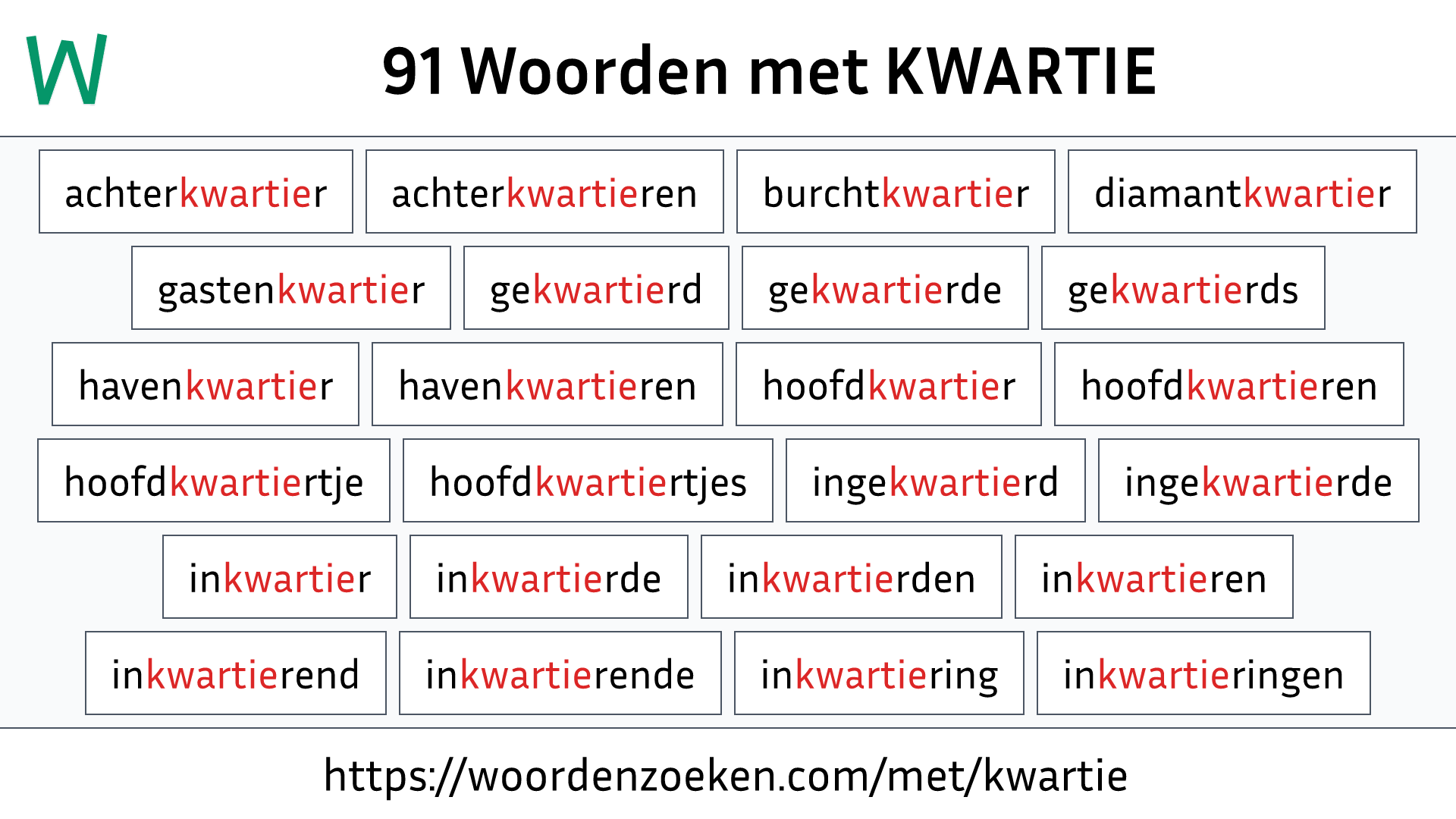 Woorden met KWARTIE