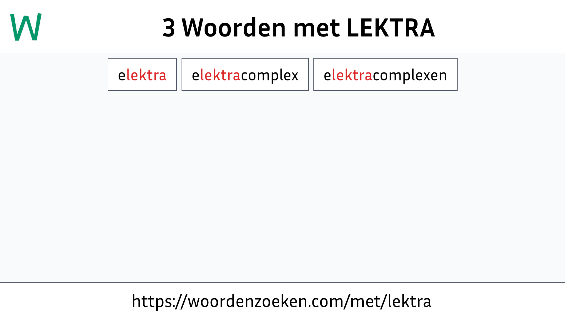 Woorden met LEKTRA