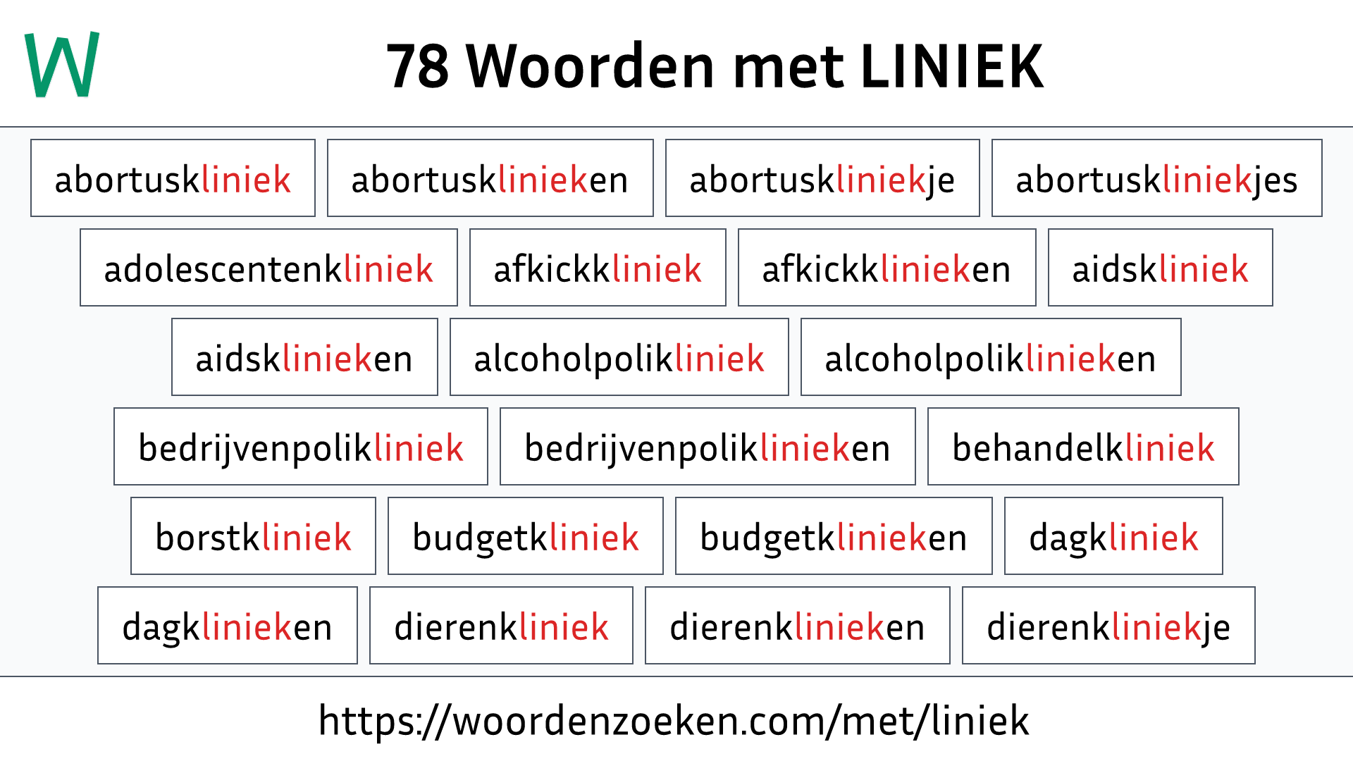 Woorden met LINIEK