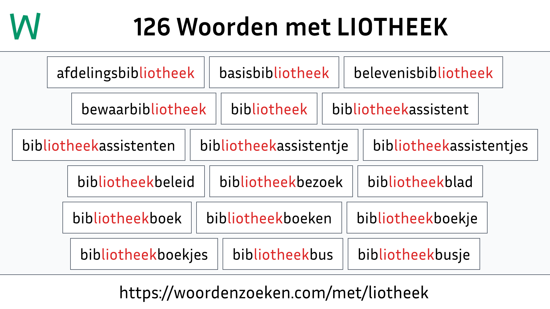 Woorden met LIOTHEEK