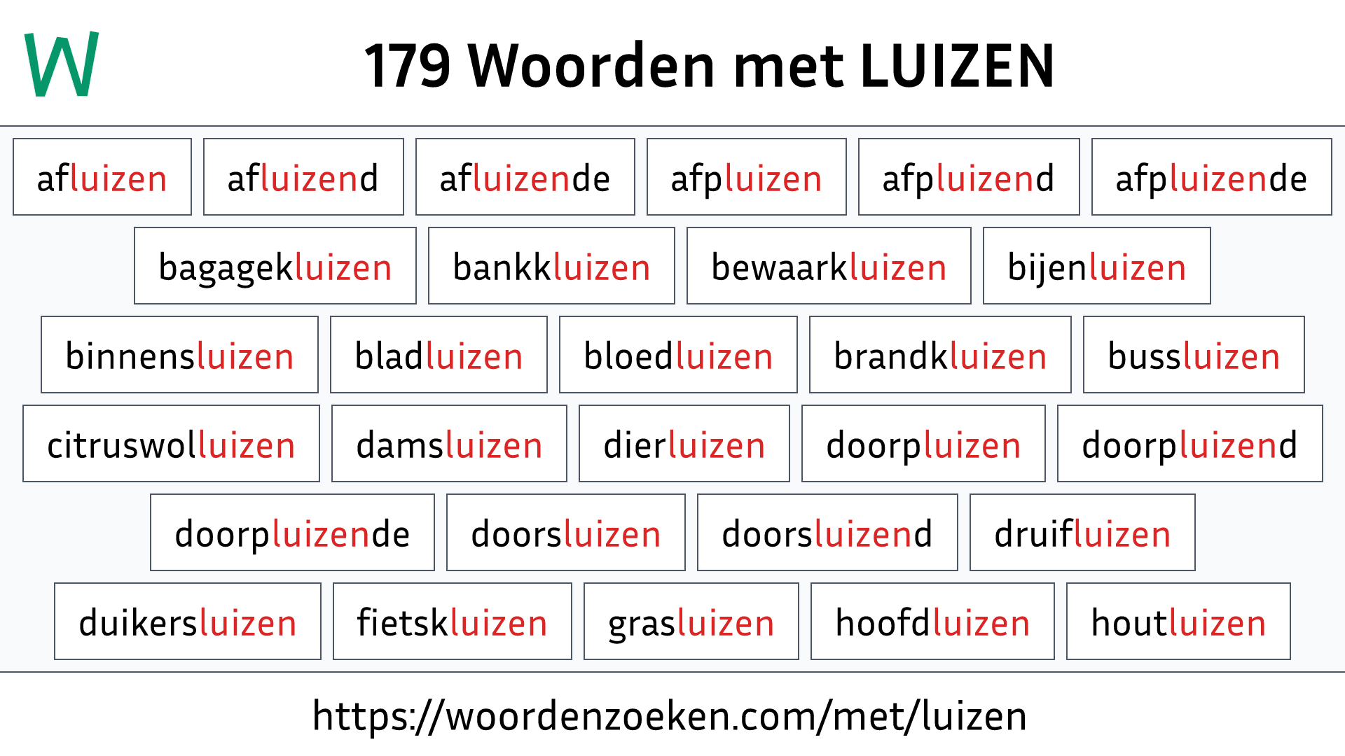 Woorden met LUIZEN