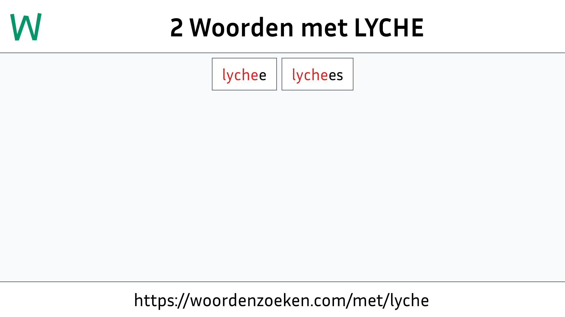 Woorden met LYCHE