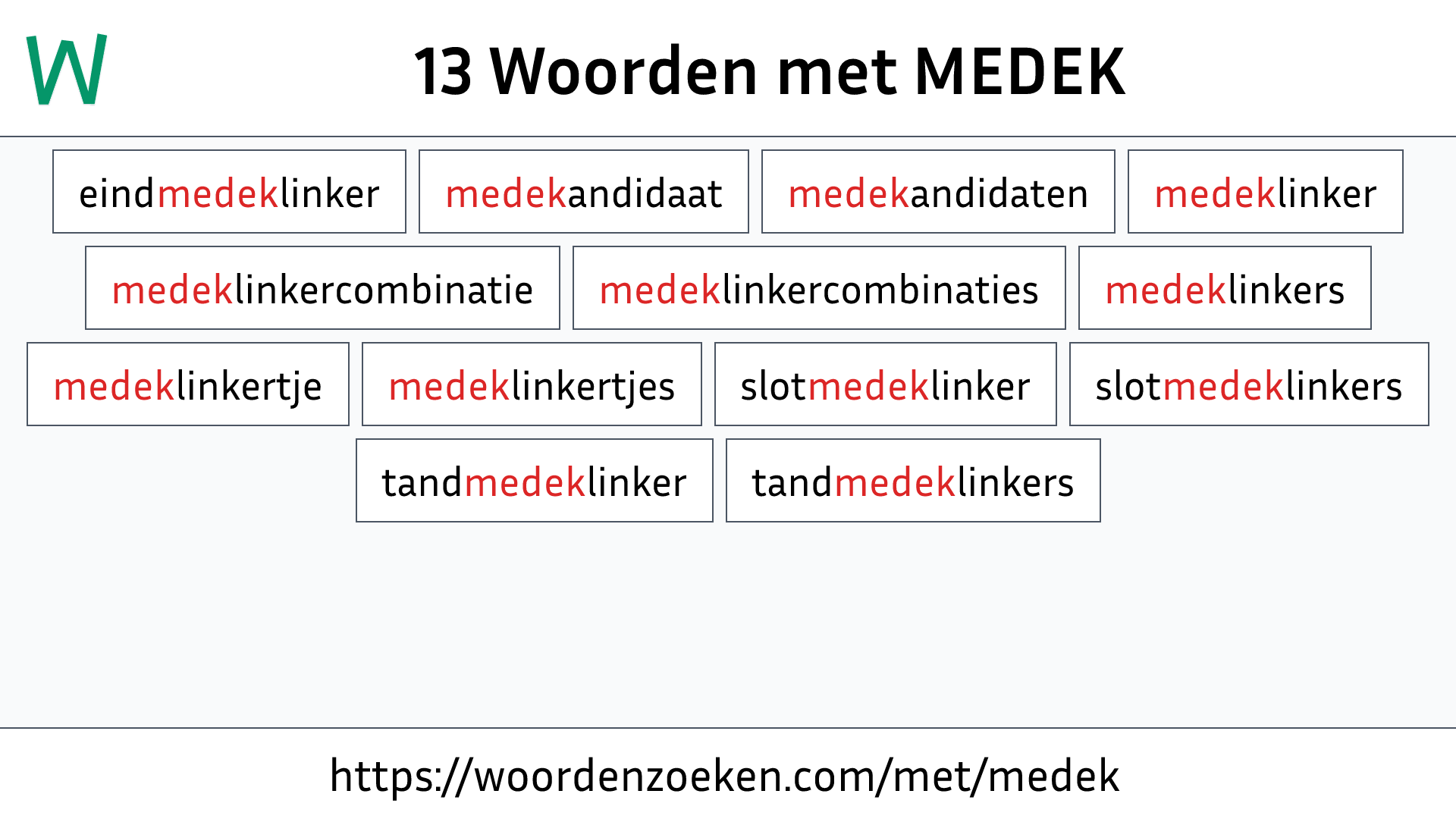 Woorden met MEDEK