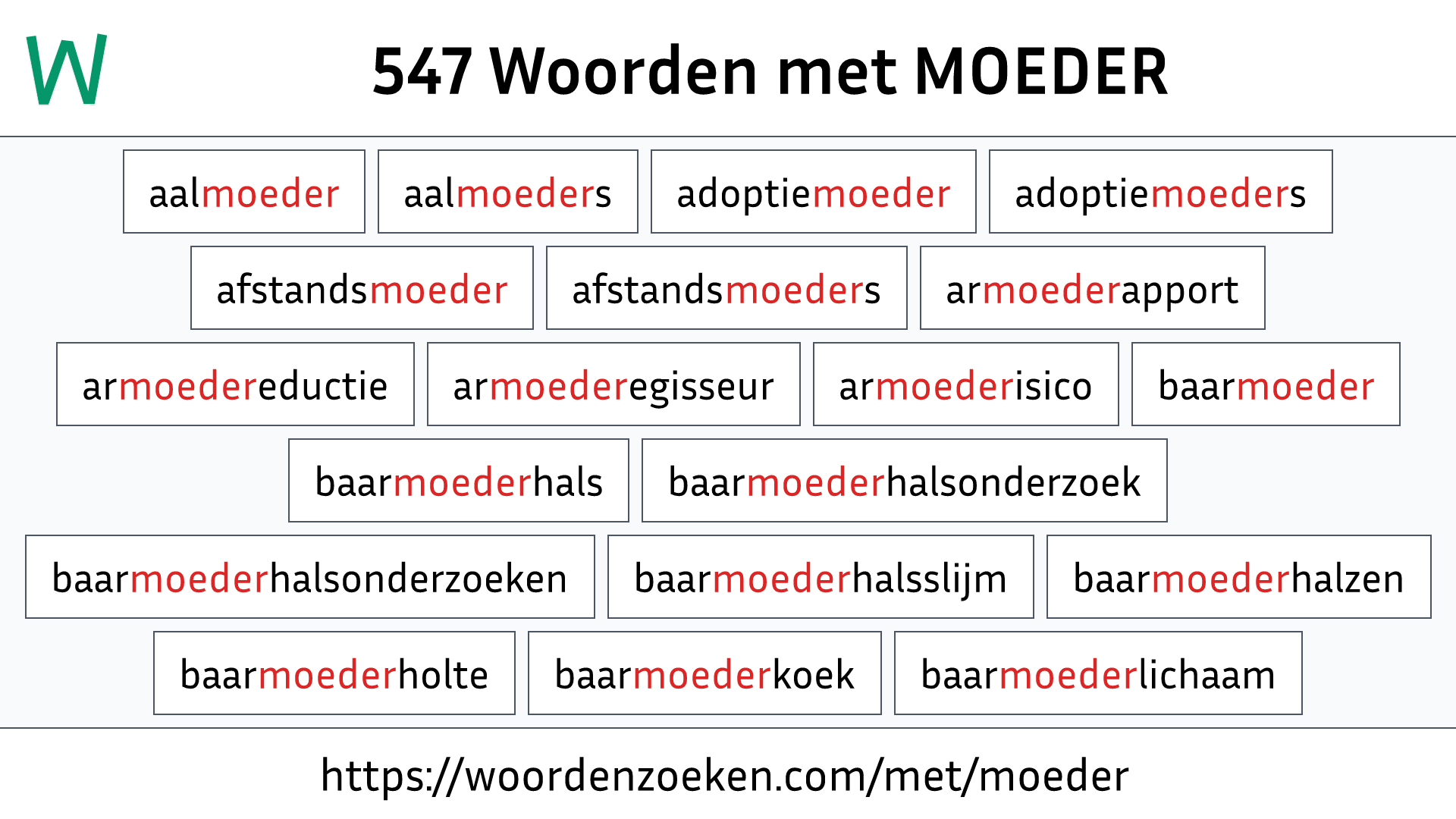 Woorden met MOEDER