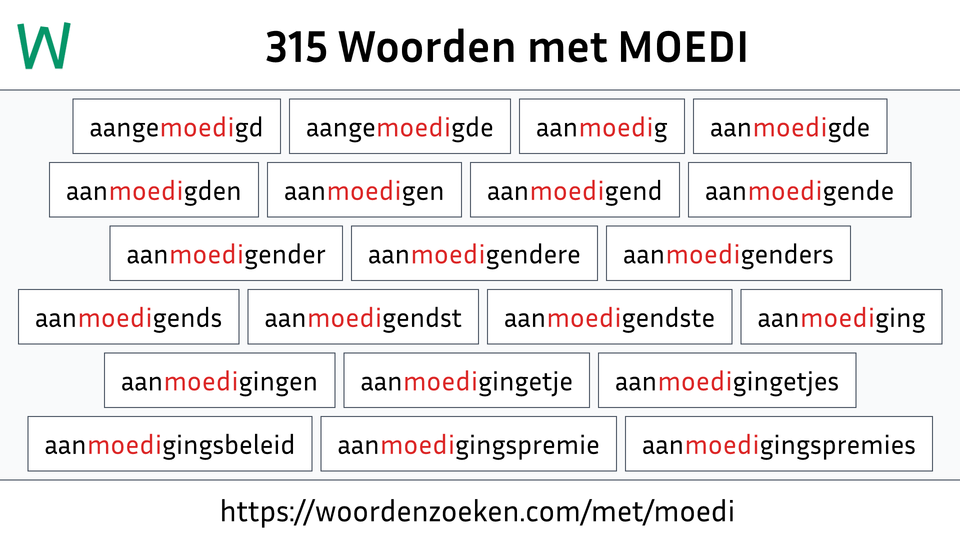 Woorden met MOEDI