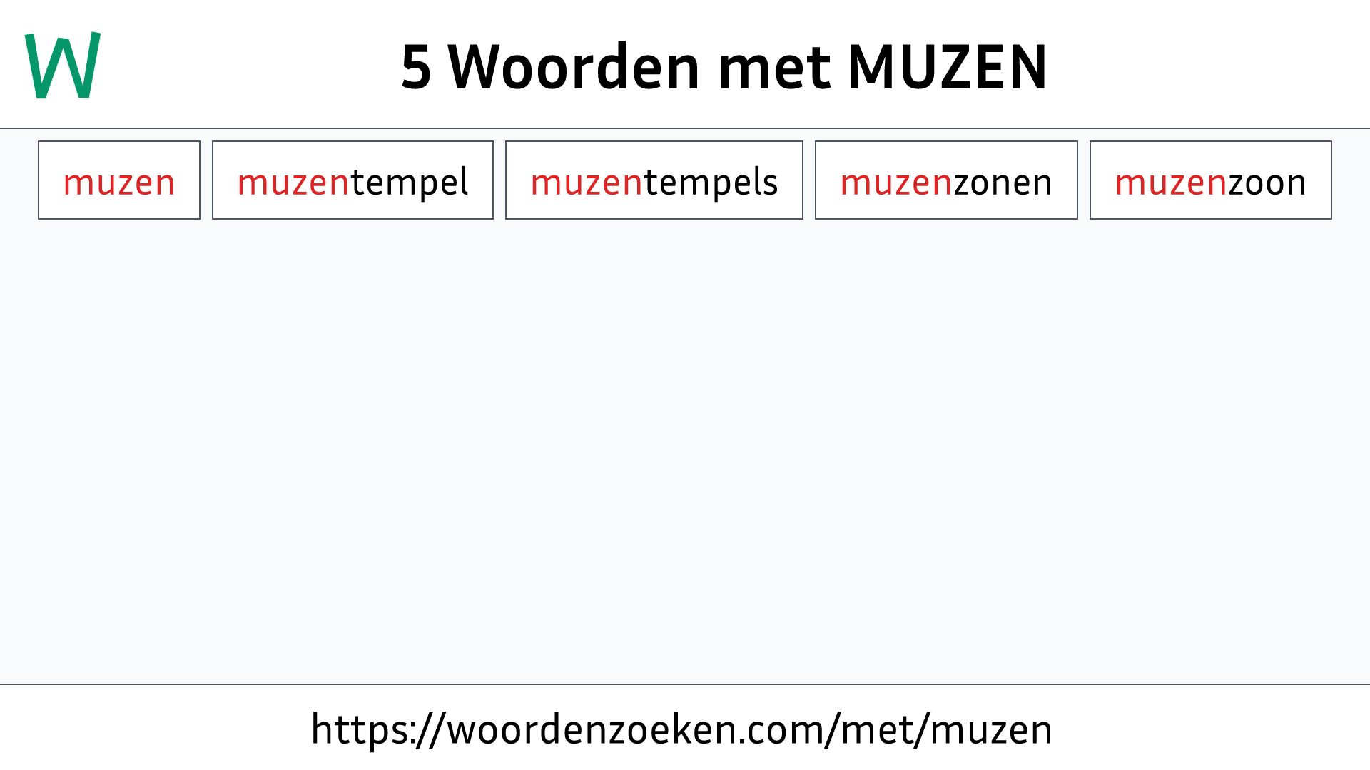 Woorden met MUZEN