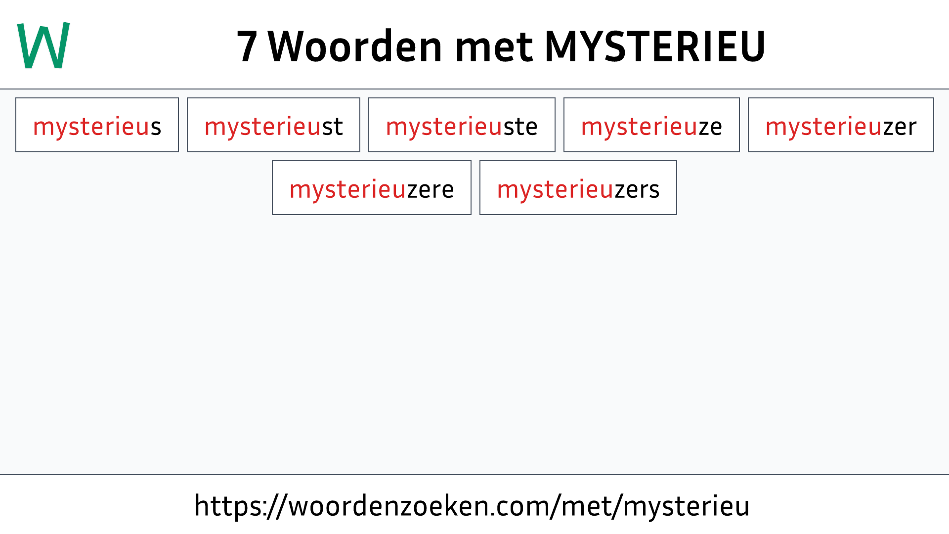 Woorden met MYSTERIEU